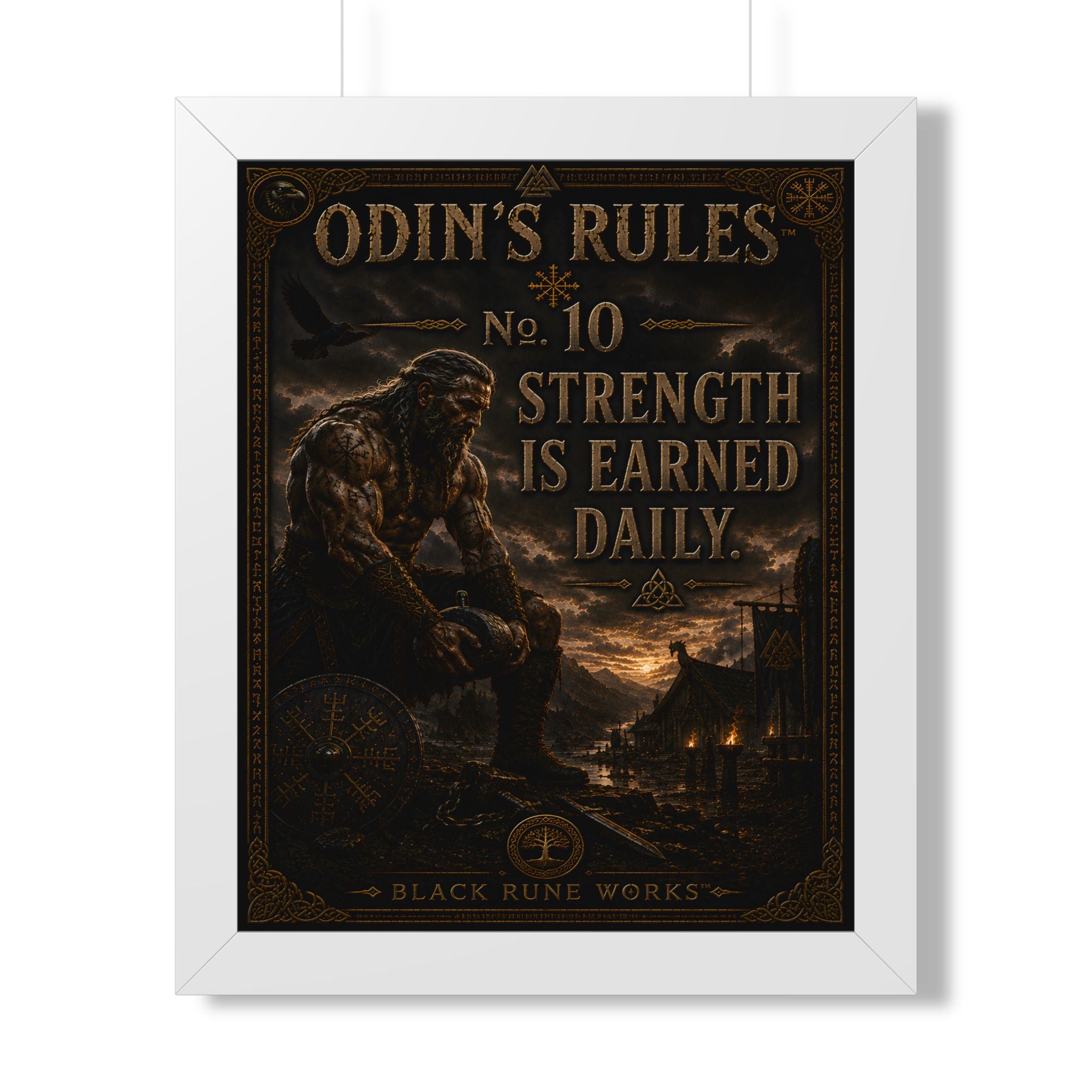 ODIN'S RULES™ No. 10 – Strength Is Earned Daily Framed Poster