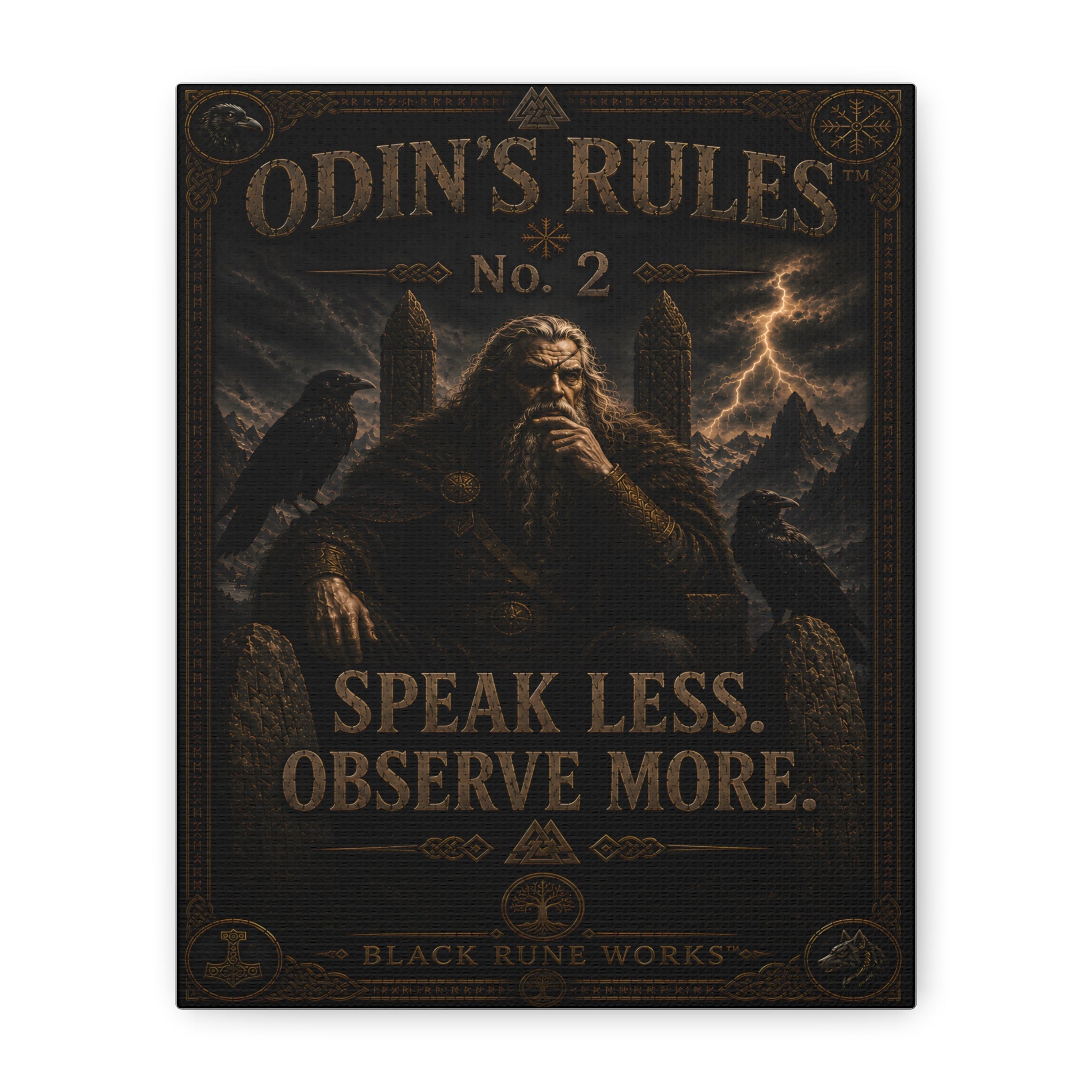 ODIN'S RULES™ No. 2 – Speak Less. Observe More
