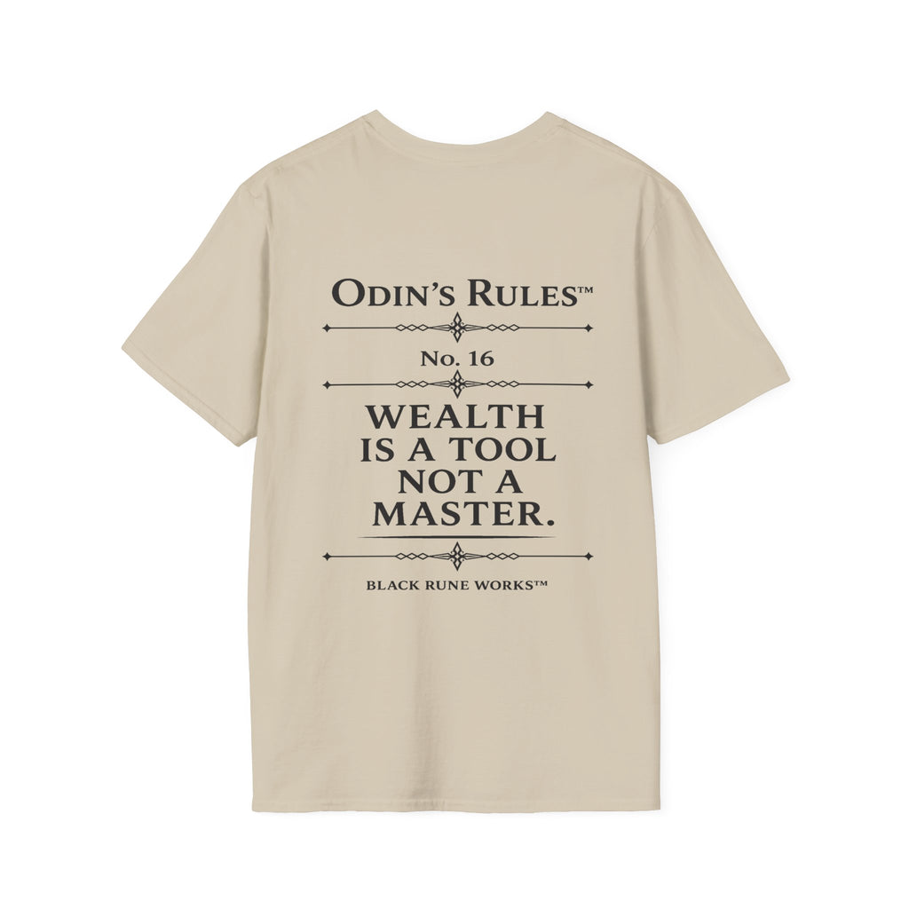 ODIN'S RULES™ Rule #16 | Wealth Is a Tool, Not a Master | Viking Norse Warrior Shirt | Black Rune Works