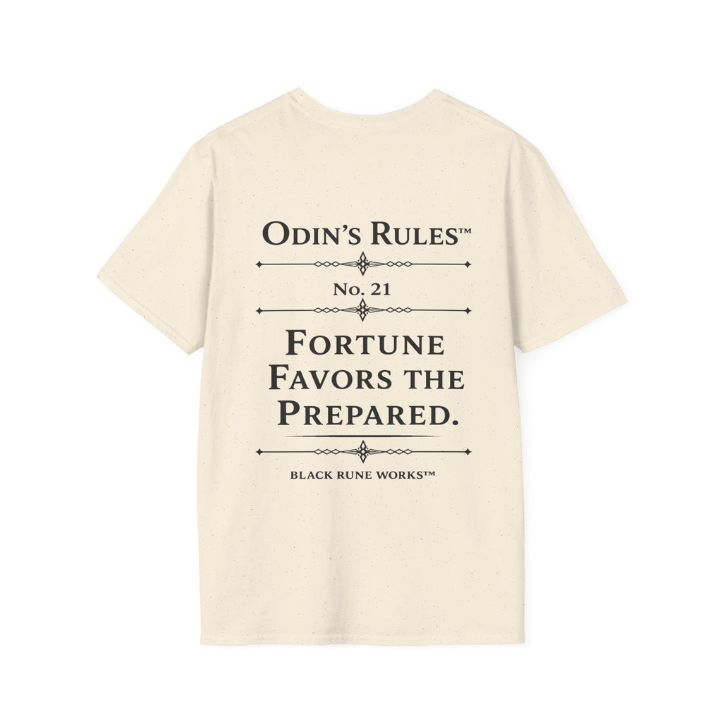 ODIN'S RULES™ Rule #21 | Fortune Favors the Prepared | Viking Norse Warrior Shirt | Black Rune Works