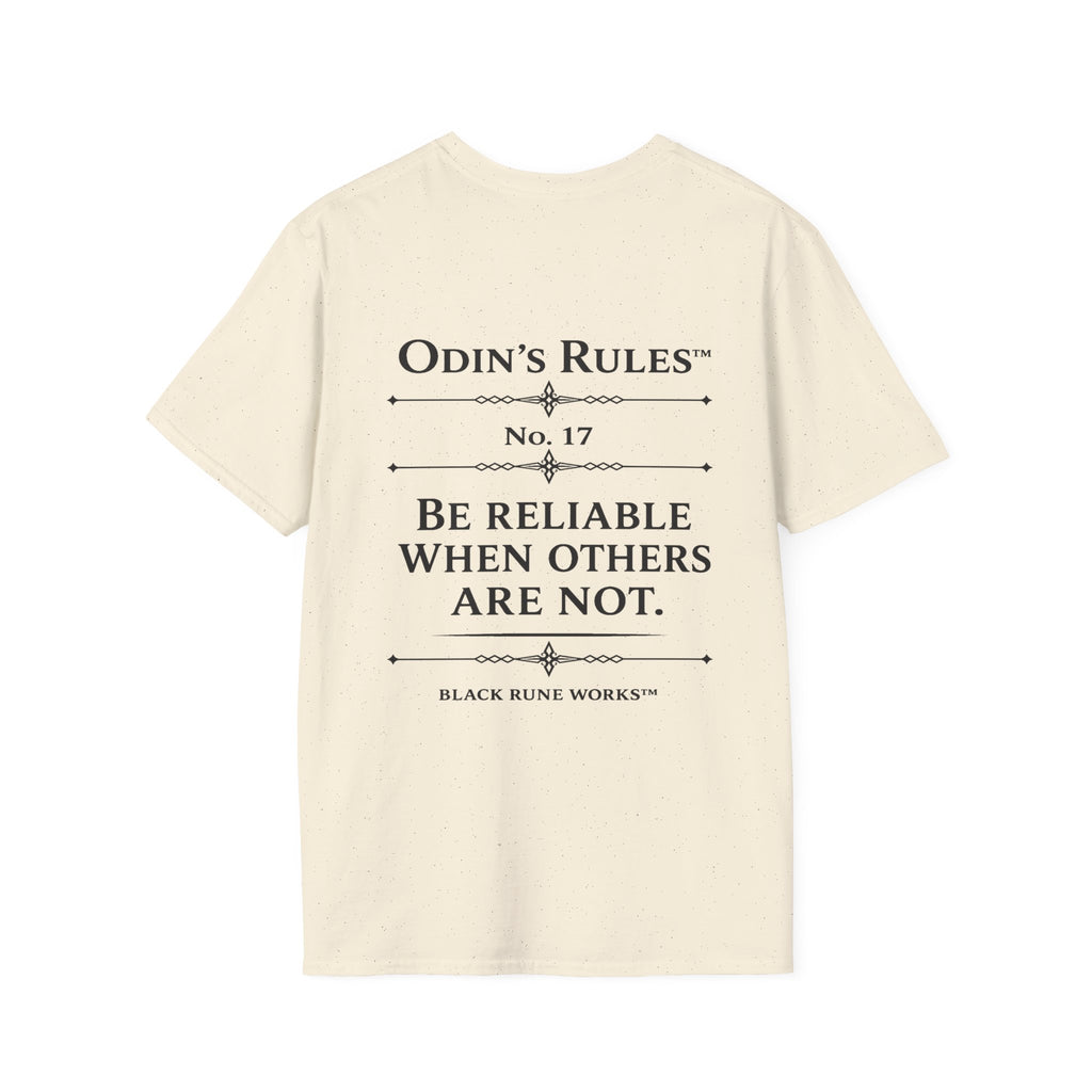 ODIN'S RULES™ Rule #17 | Be Reliable When Others Are Not | Viking Norse Warrior Shirt | Black Rune Works