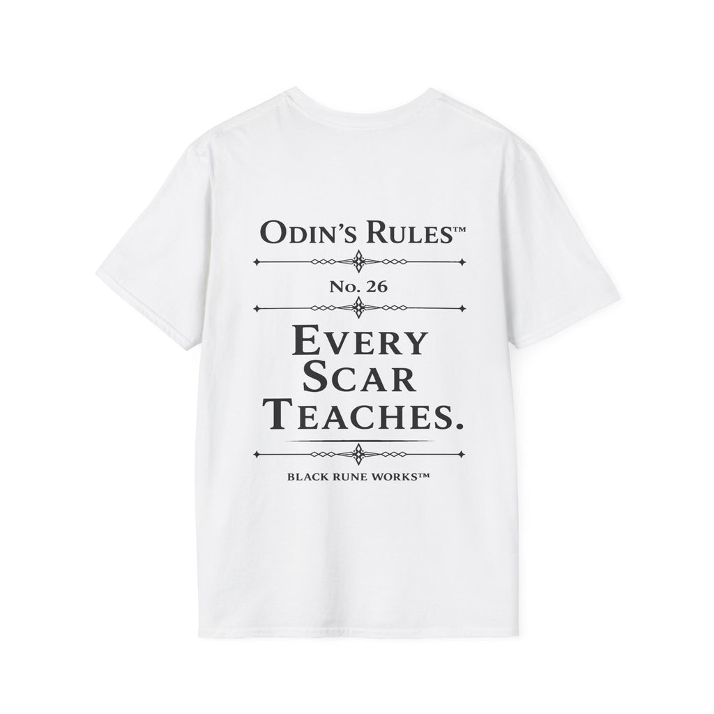 ODIN'S RULES™ Rule #26 | Every Scar Teaches | Viking Norse Warrior Shirt | Black Rune Works