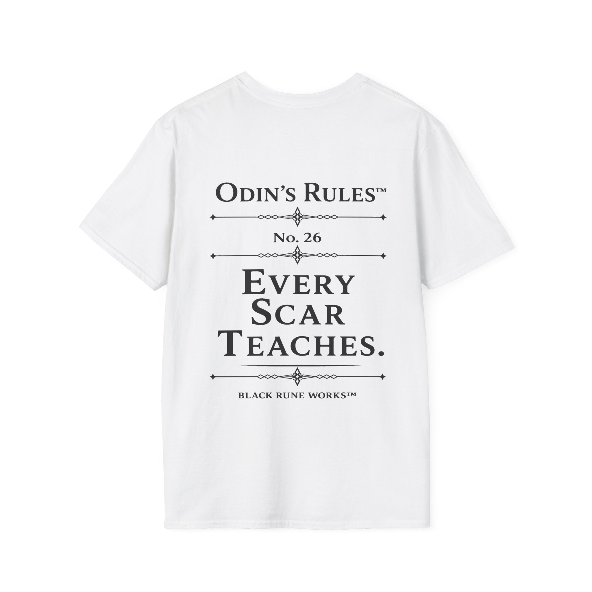 ODIN'S RULES™ Rule #26 | Every Scar Teaches | Viking Norse Warrior Shirt | Black Rune Works