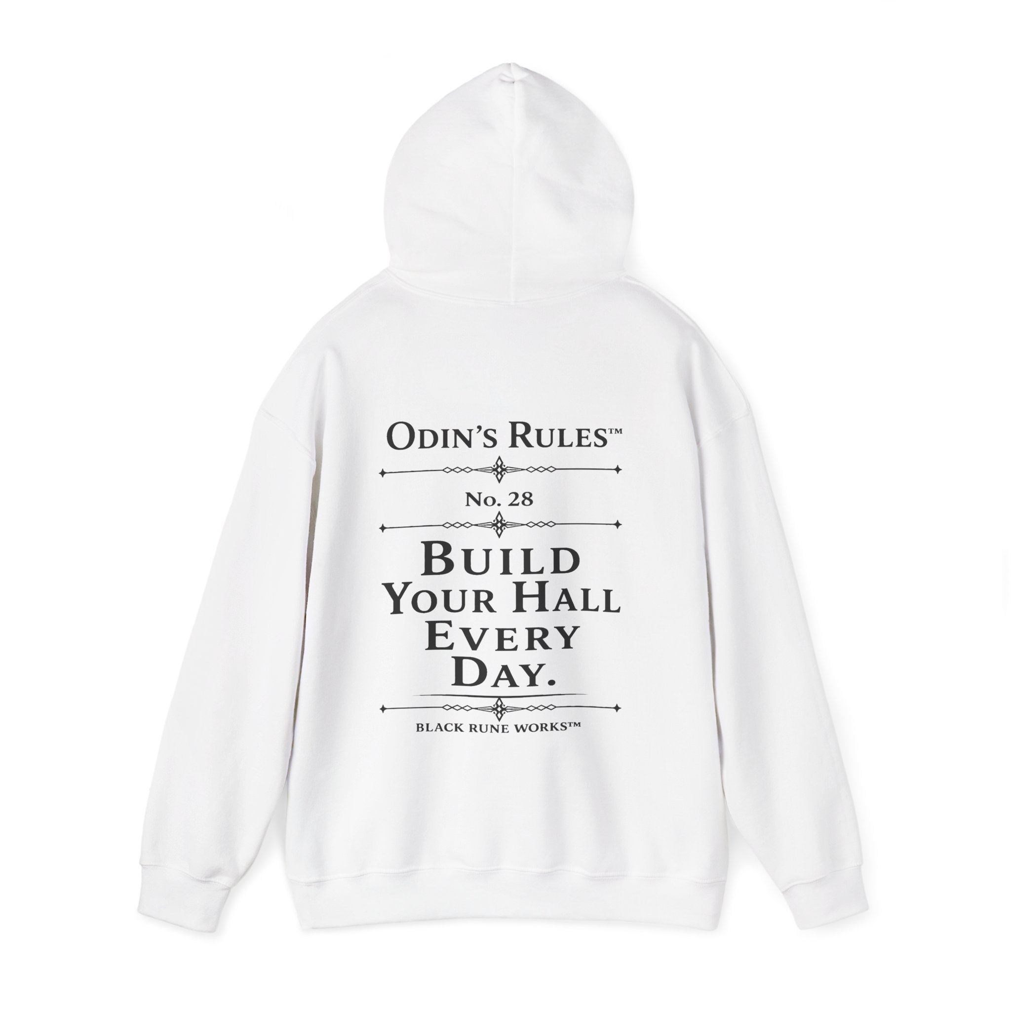 ODIN'S RULES™ Rule #28 | Build Your Hall Every Day | Viking Norse Warrior Hoodie | Black Rune Works