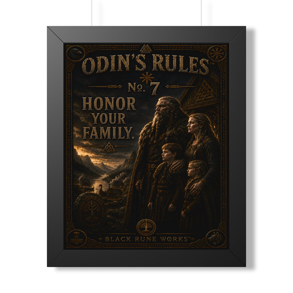 ODIN'S RULES™ No. 7 – Honor Your Family Framed Poster