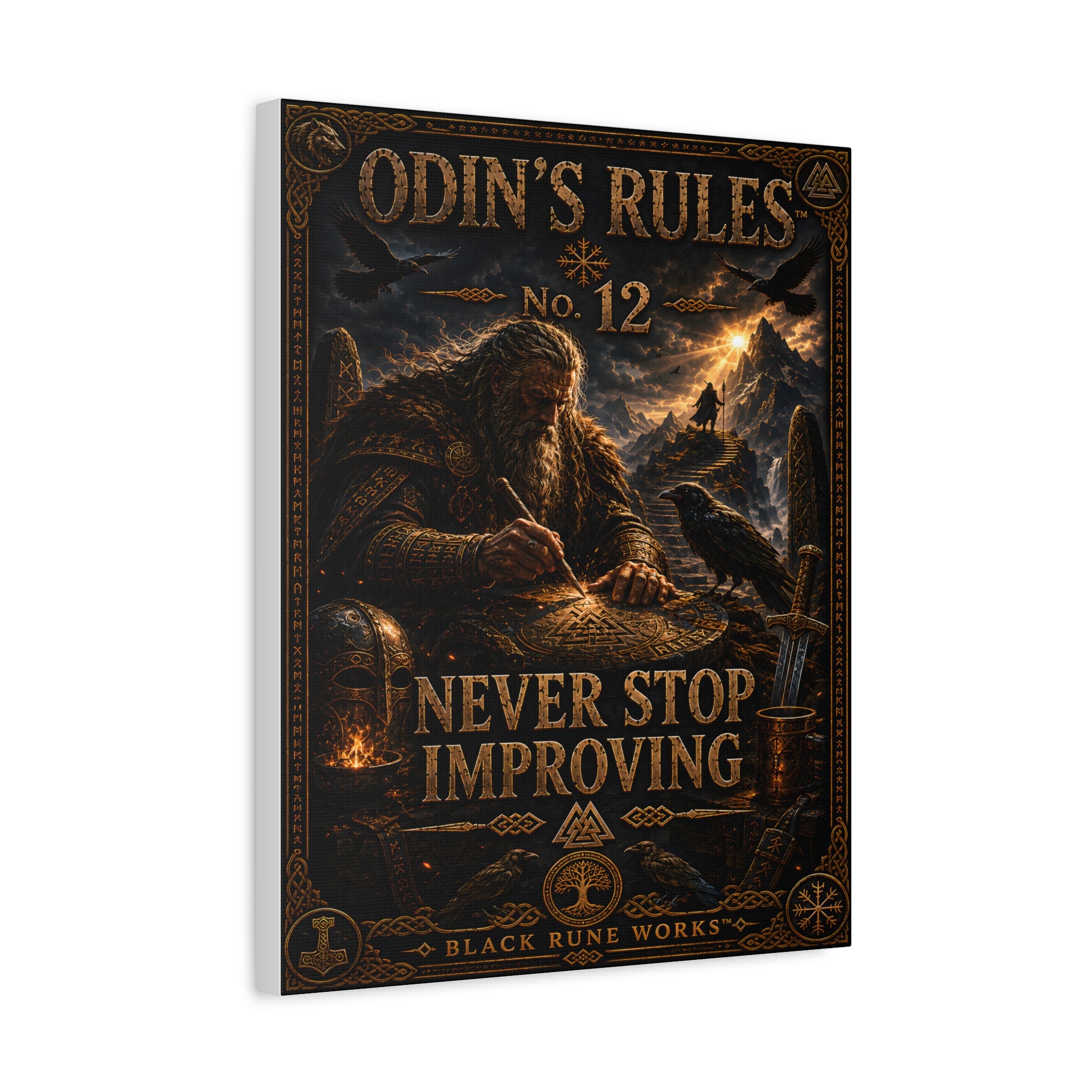 ODIN'S RULES™ No. 12 NEVER STOP IMPROVING
