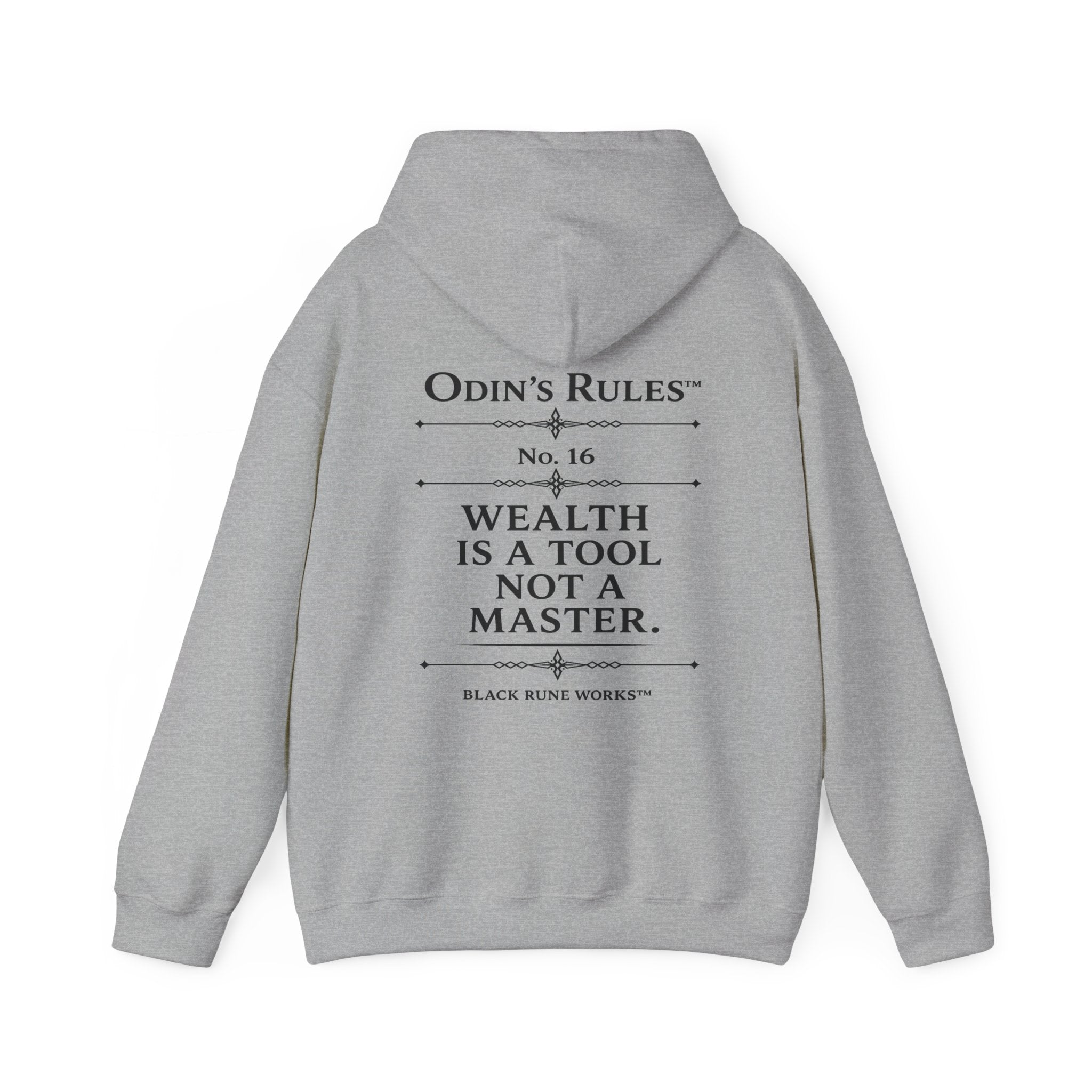 ODIN'S RULES™ Rule #16 | Wealth Is a Tool, Not a Master | Viking Norse Warrior Hoodie | Black Rune Works