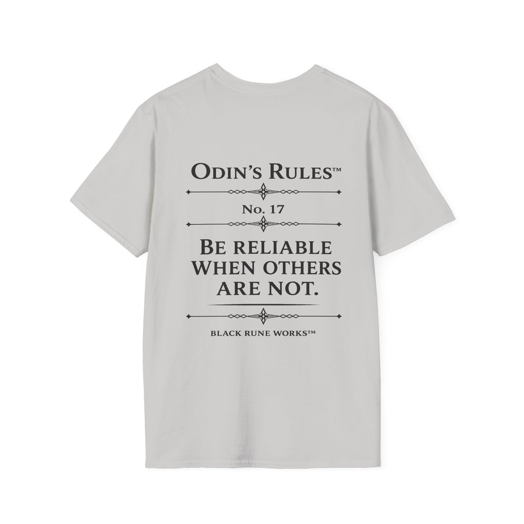 ODIN'S RULES™ Rule #17 | Be Reliable When Others Are Not | Viking Norse Warrior Shirt | Black Rune Works