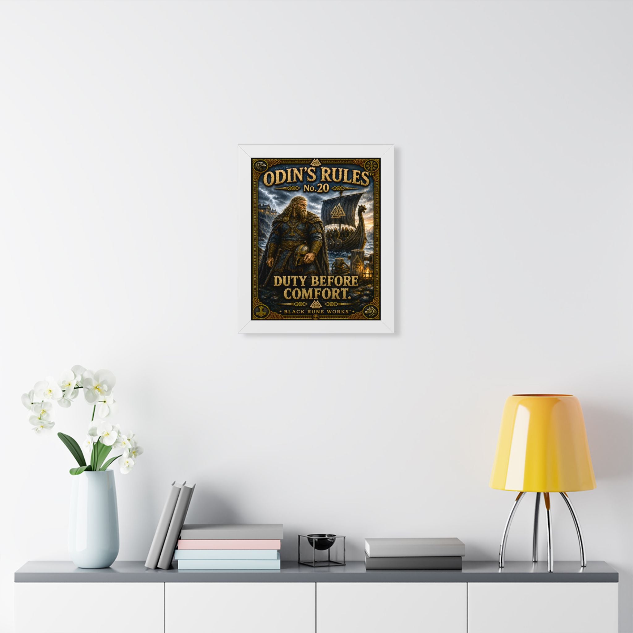 ODIN'S RULES™ No. 20 DUTY BEFORE COMFORT