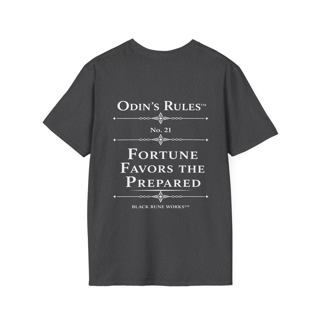 ODIN'S RULES™ Rule #21 | Fortune Favors the Prepared | Viking Norse Warrior Shirt | Black Rune Works
