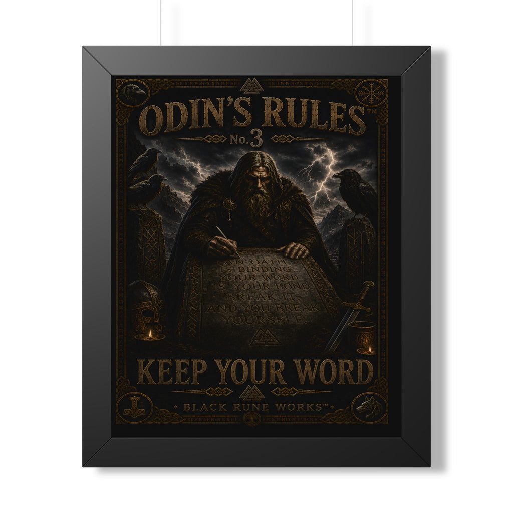 ODIN'S RULES™ No. 3 – Keep Your Word Framed Poster
