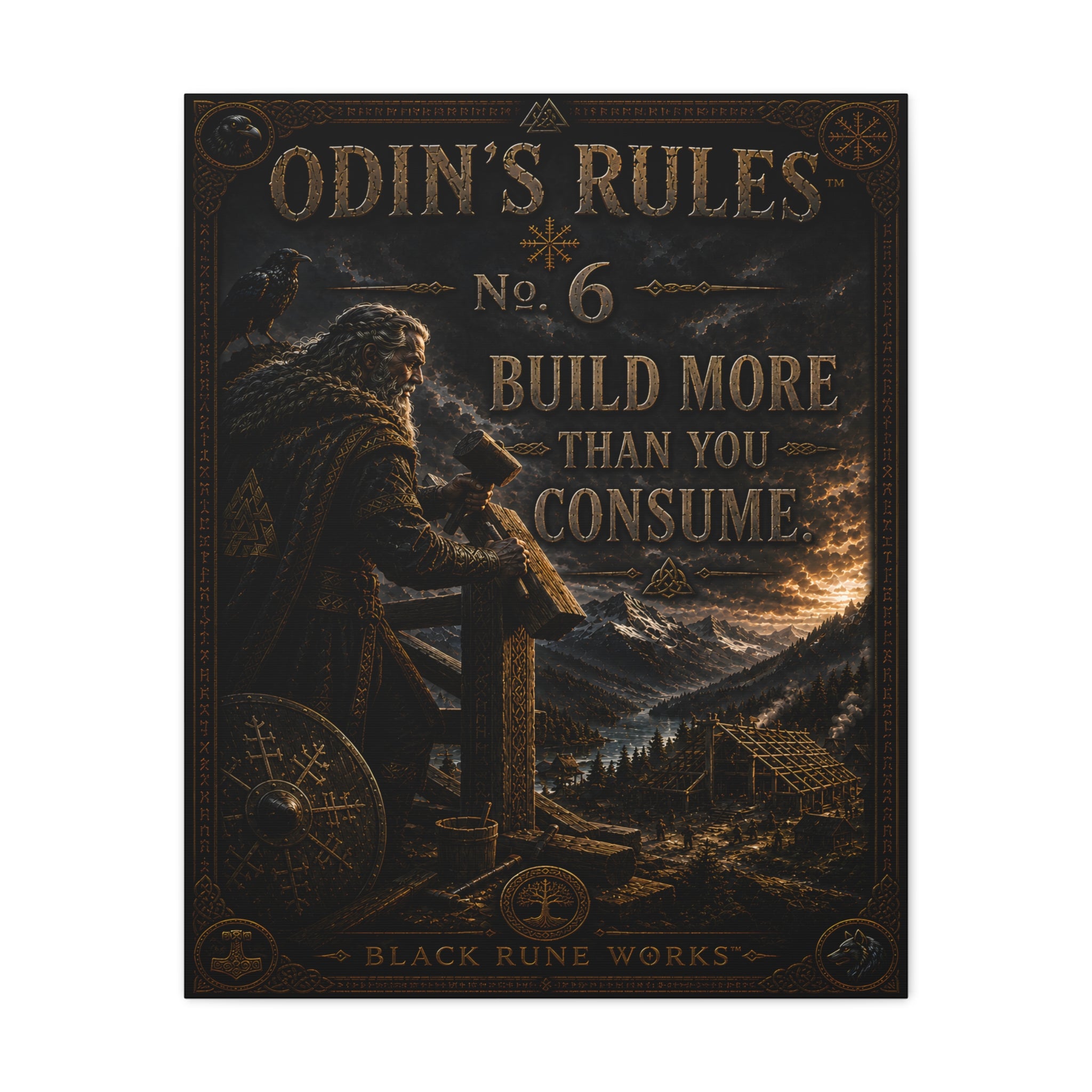 ODIN'S RULES™ No. 6 – Build More Than You Consume Canvas