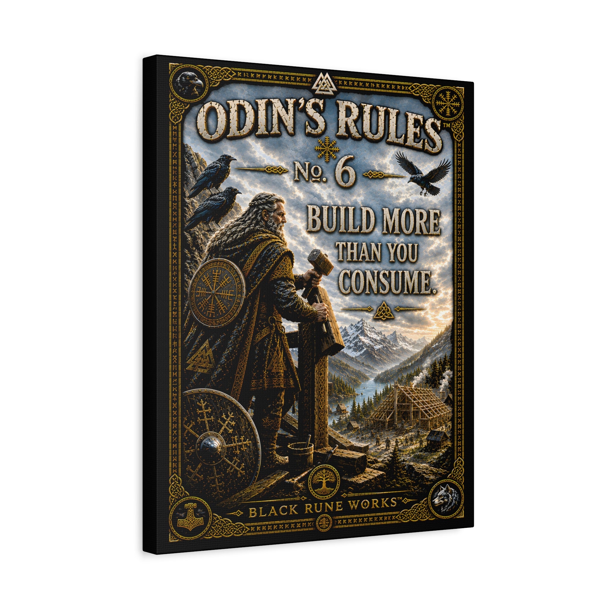 ODIN'S RULES™ No. 6 – Build More Than You Consume Canvas