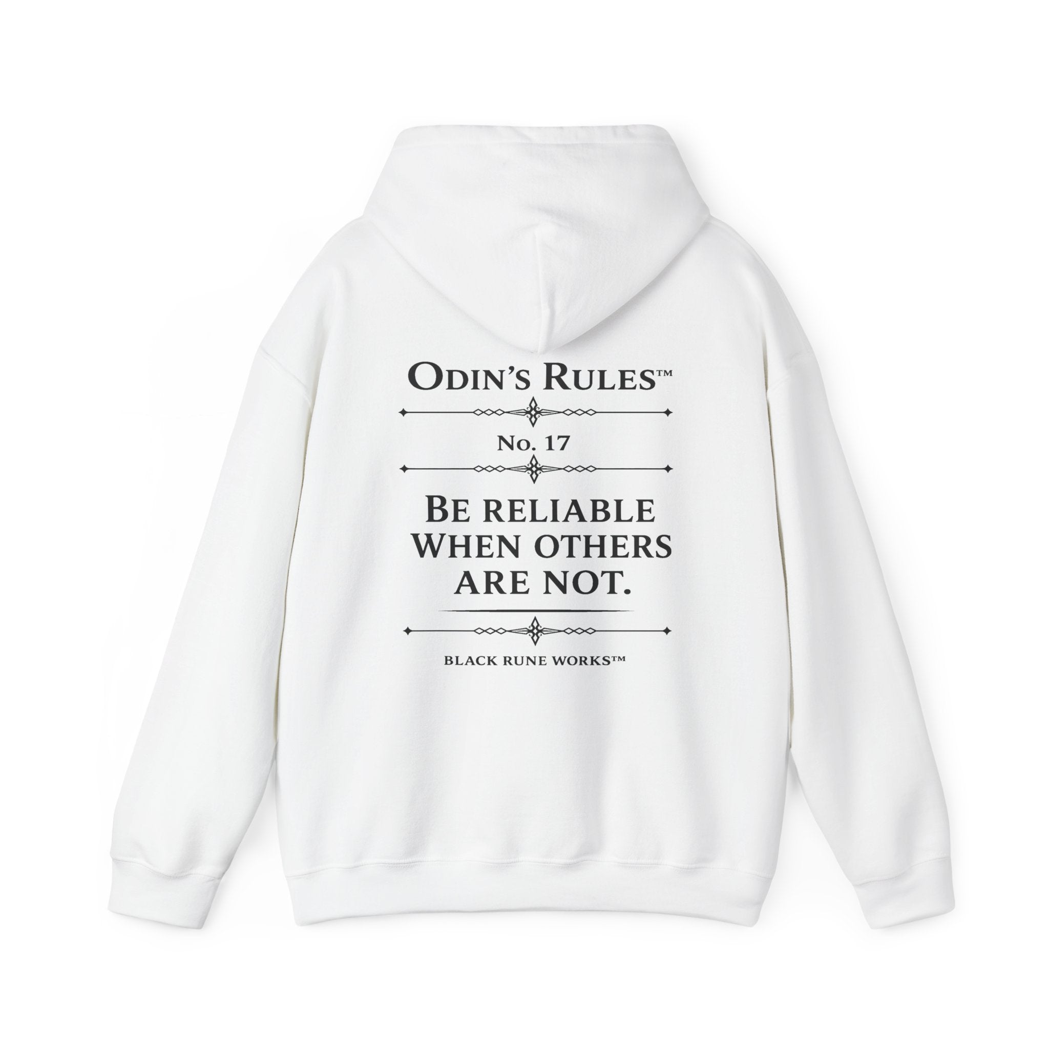 ODIN'S RULES™ Rule #17 | Be Reliable When Others Are Not | Viking Norse Warrior Hoodie | Black Rune Works