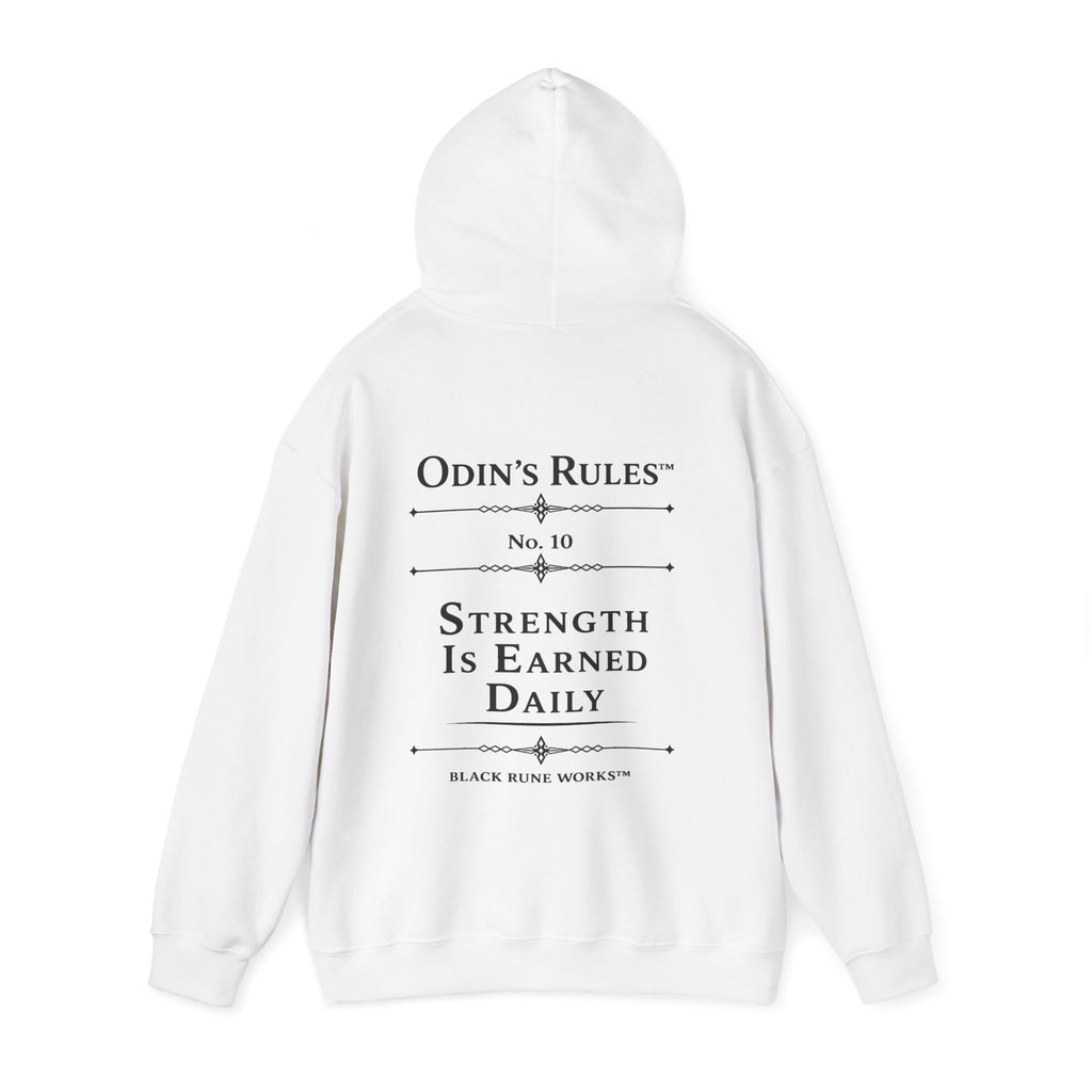 Odin's Rules™ Rule #10 | Strength Is Earned Daily | Viking Norse Warrior Hoodie | Black Rune Works