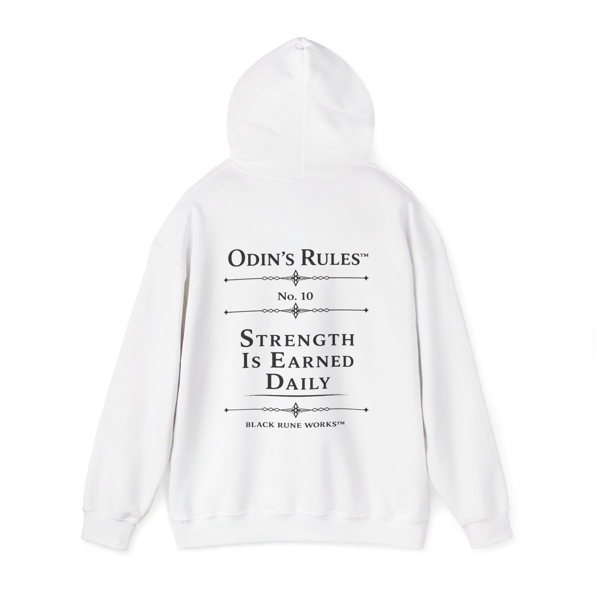 Odin's Rules™ Rule #10 | Strength Is Earned Daily | Viking Norse Warrior Hoodie | Black Rune Works