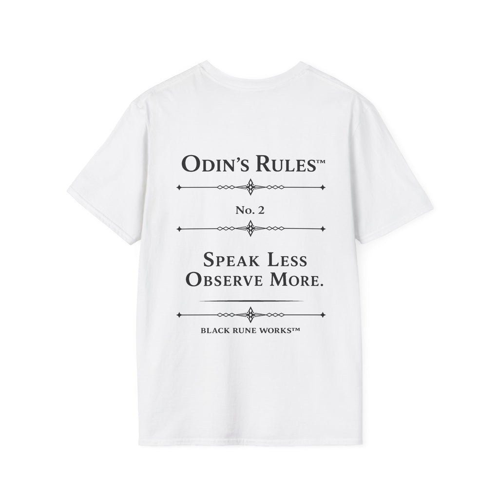Odin's Rules™ Rule #2 | Speak Less, Observe More | Viking Norse Warrior Shirt | Black Rune Works