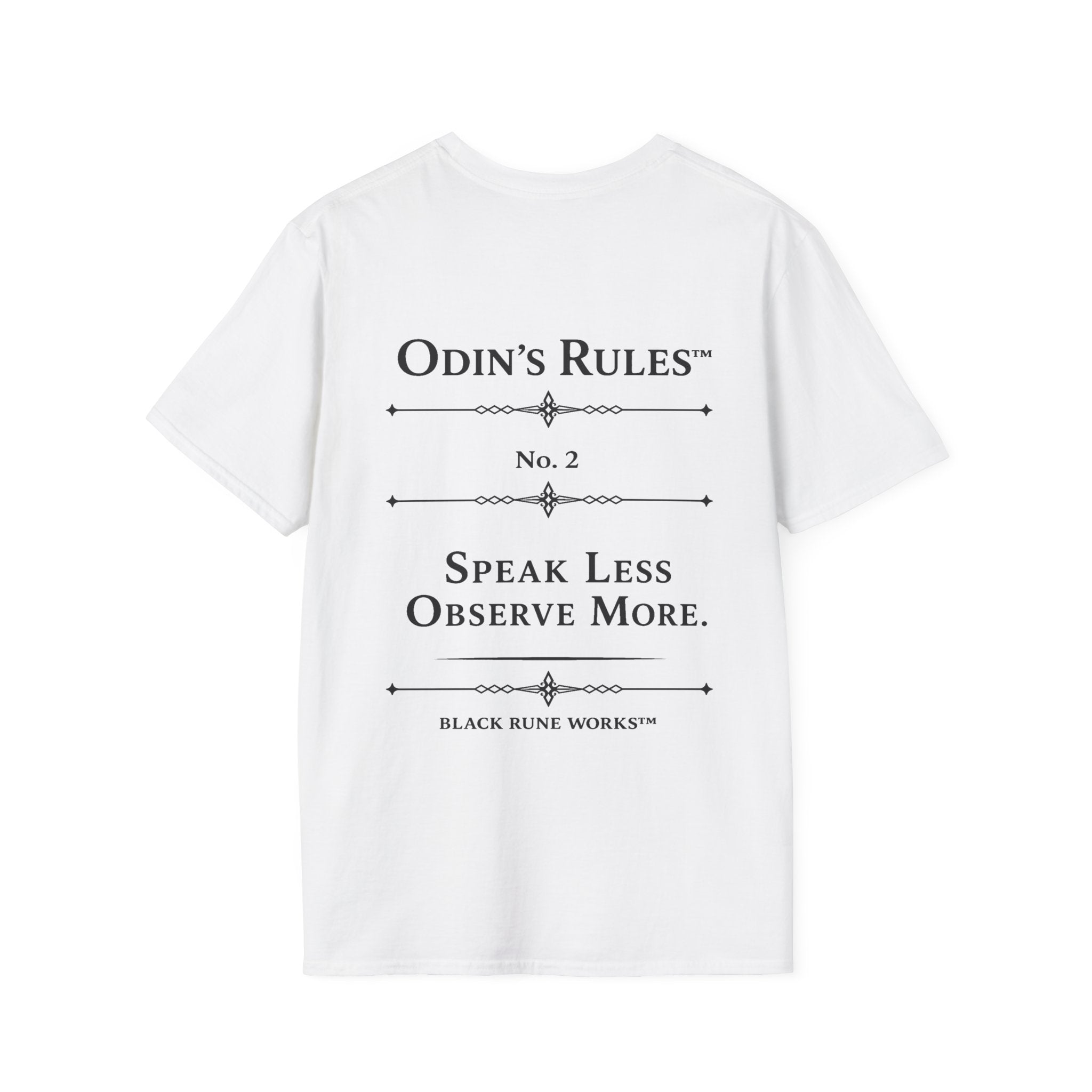 Odin's Rules™ Rule #2 | Speak Less, Observe More | Viking Norse Warrior Shirt | Black Rune Works