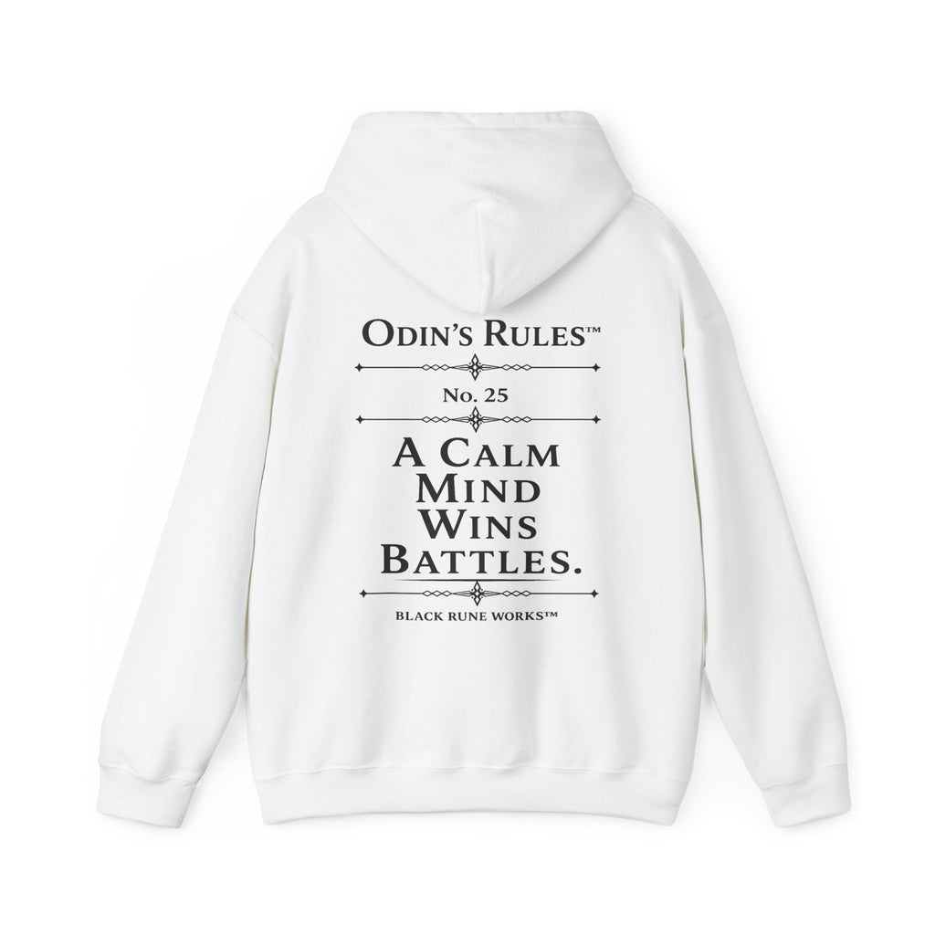 ODIN'S RULES™ Rule #25 | A Calm Mind Wins Battles | Viking Norse Warrior Hoodie | Black Rune Works