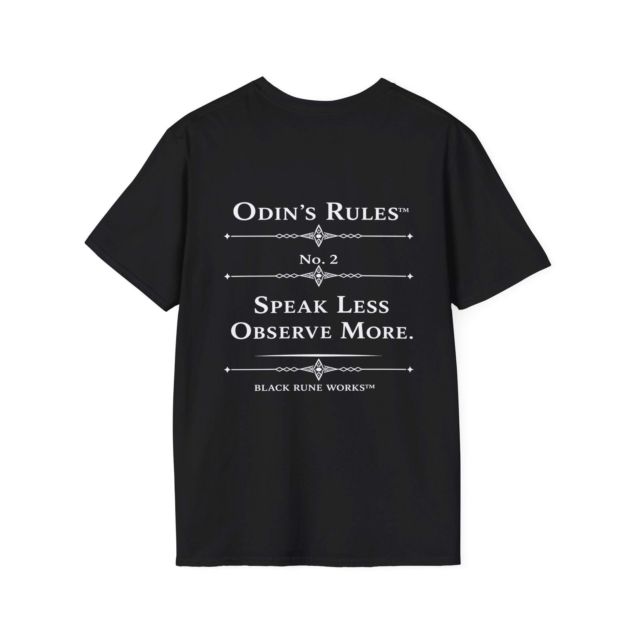 Odin's Rules™ Rule #2 | Speak Less, Observe More | Viking Norse Warrior Shirt | Black Rune Works