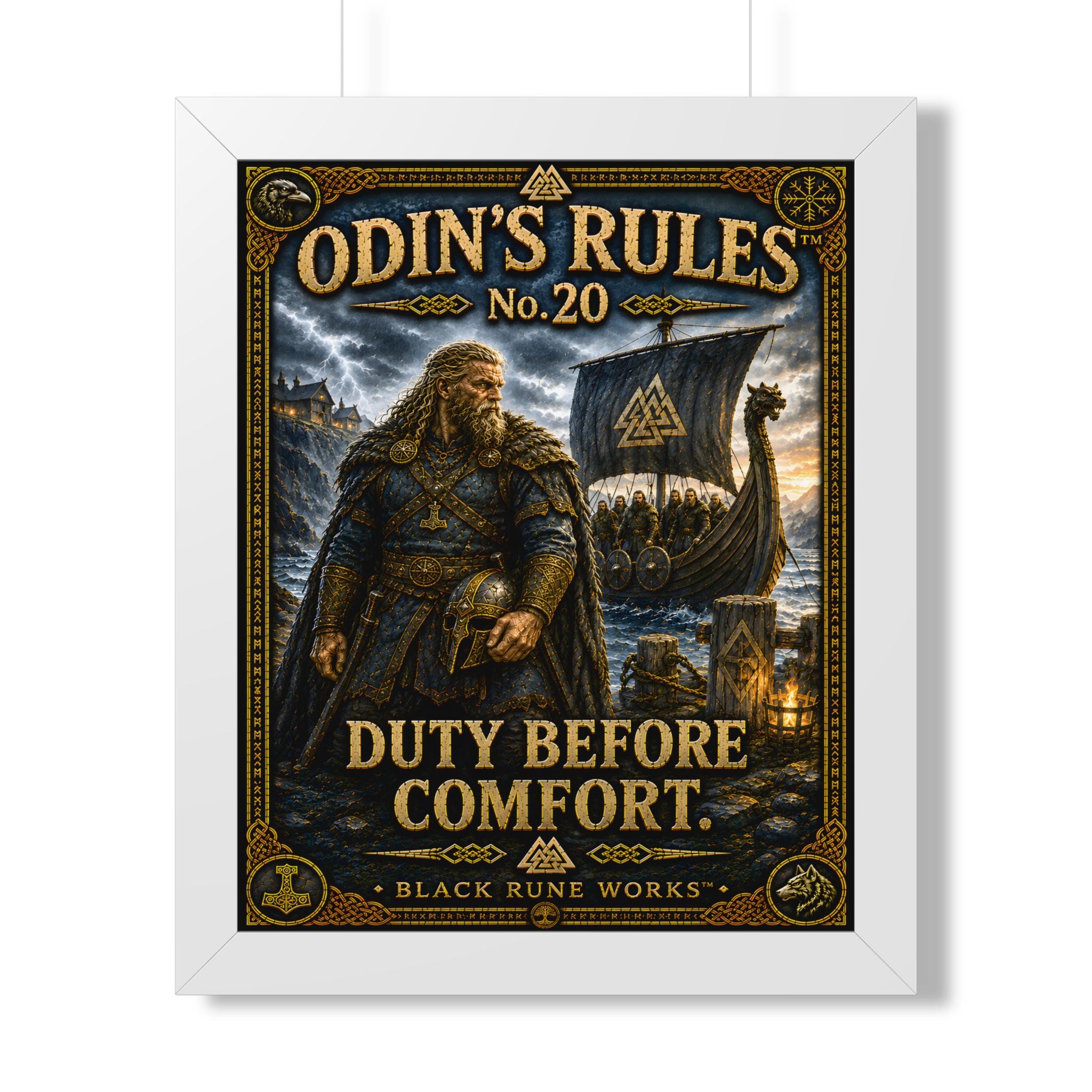 ODIN'S RULES™ No. 20 DUTY BEFORE COMFORT