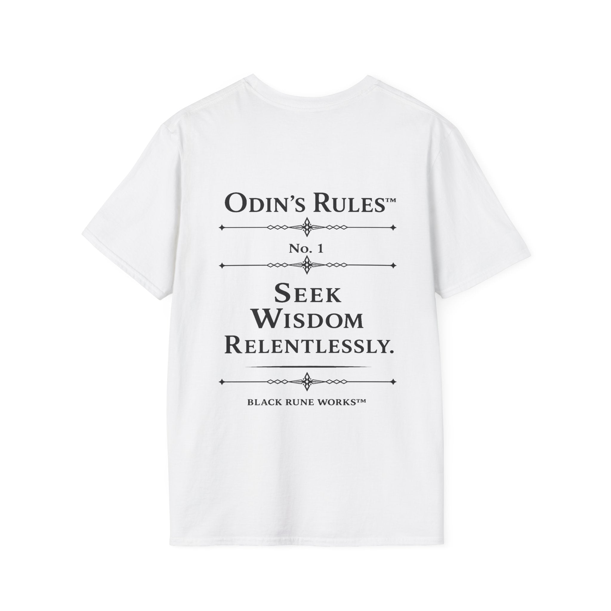 Odin's Rules™ Rule #1 | Seek Wisdom Relentlessly | Viking Norse Warrior Shirt | Black Rune Works
