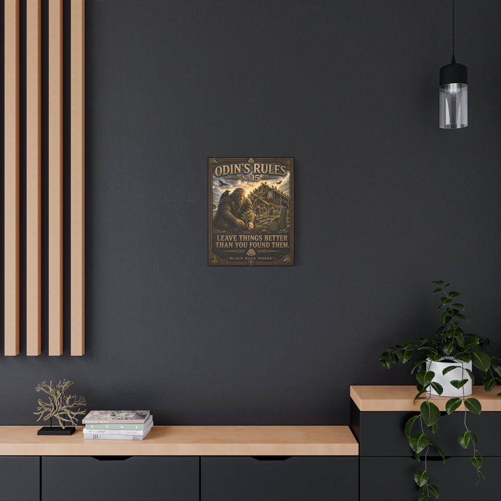 ODIN'S RULES™ No. 15 – Leave Things Better Than You Found Them | Viking Canvas Print