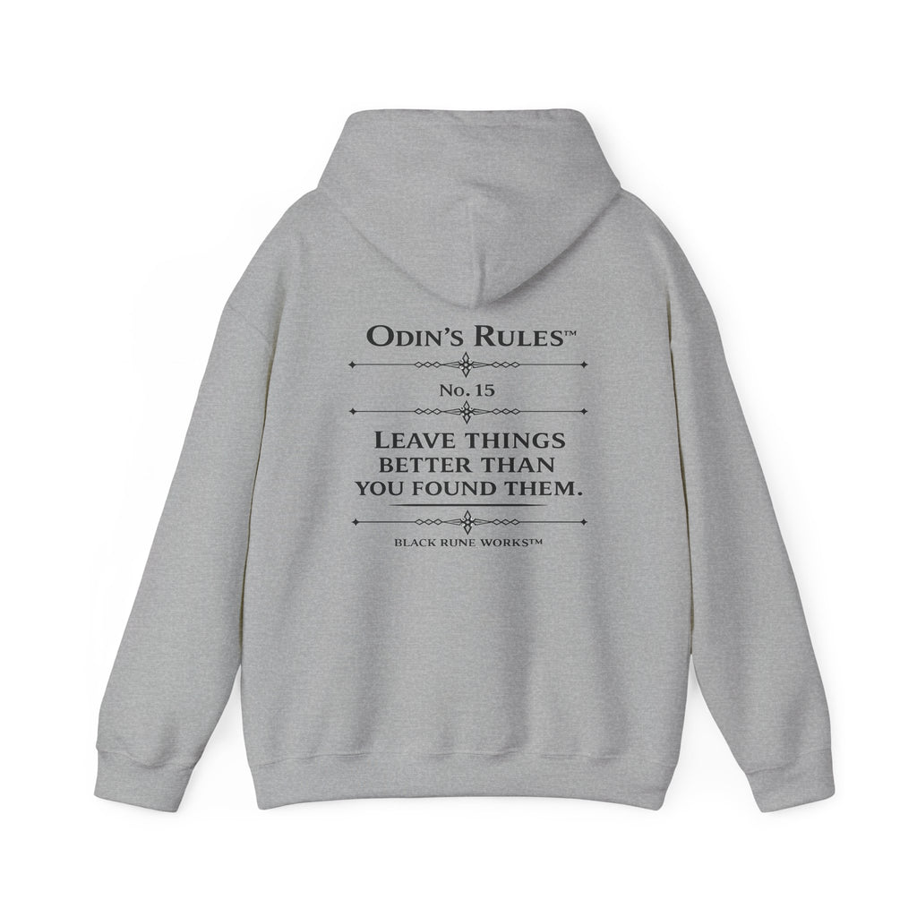 ODIN'S RULES™ Rule #15 | Leave Things Better Than You Found Them | Viking Norse Warrior Hoodie | Black Rune Works