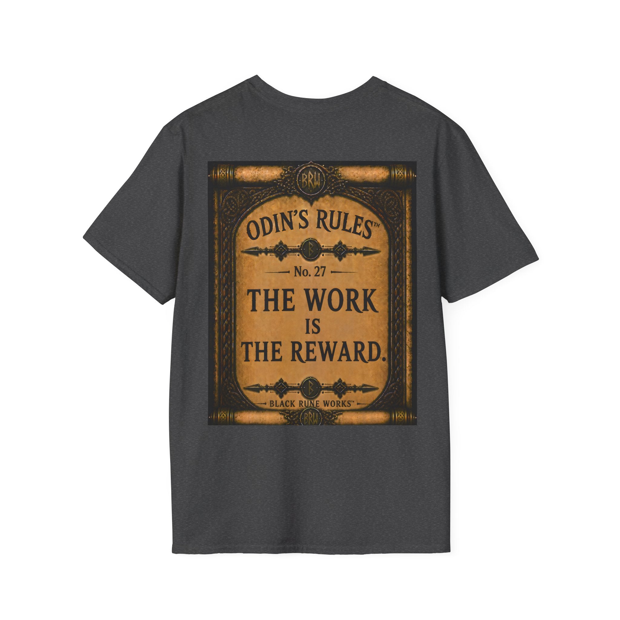 ODIN'S RULES™ No. 27 | The Work Is The Reward | Viking Scroll Graphic T-Shirt | Black Rune Works