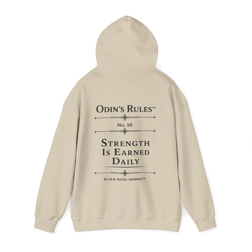 Odin's Rules™ Rule #10 | Strength Is Earned Daily | Viking Norse Warrior Hoodie | Black Rune Works