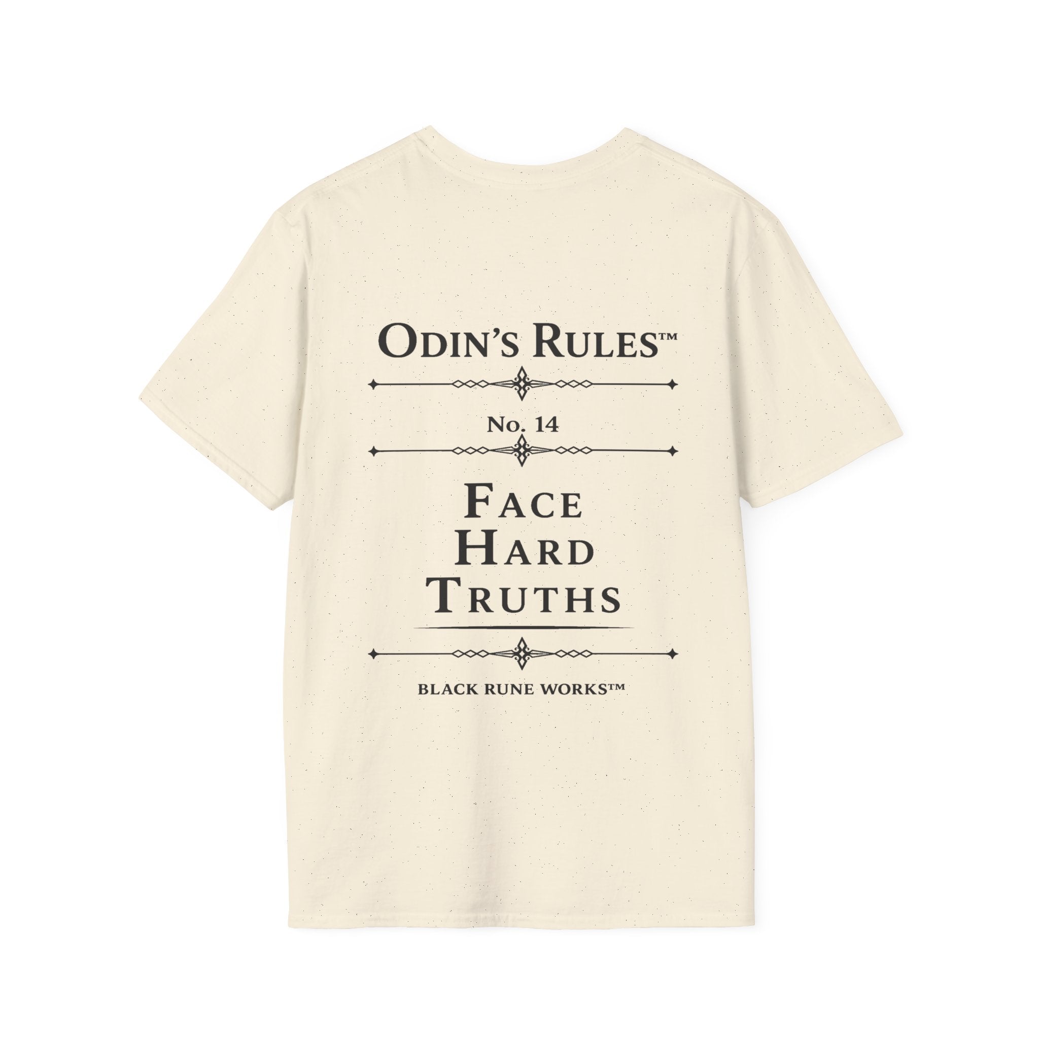 ODIN'S RULES™ Rule #14 | Face Hard Truths | Viking Norse Warrior Shirt | Black Rune Works