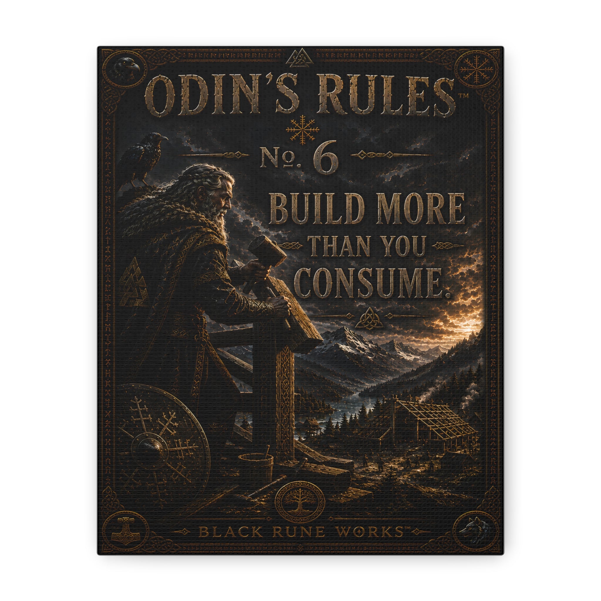 ODIN'S RULES™ No. 6 – Build More Than You Consume Canvas