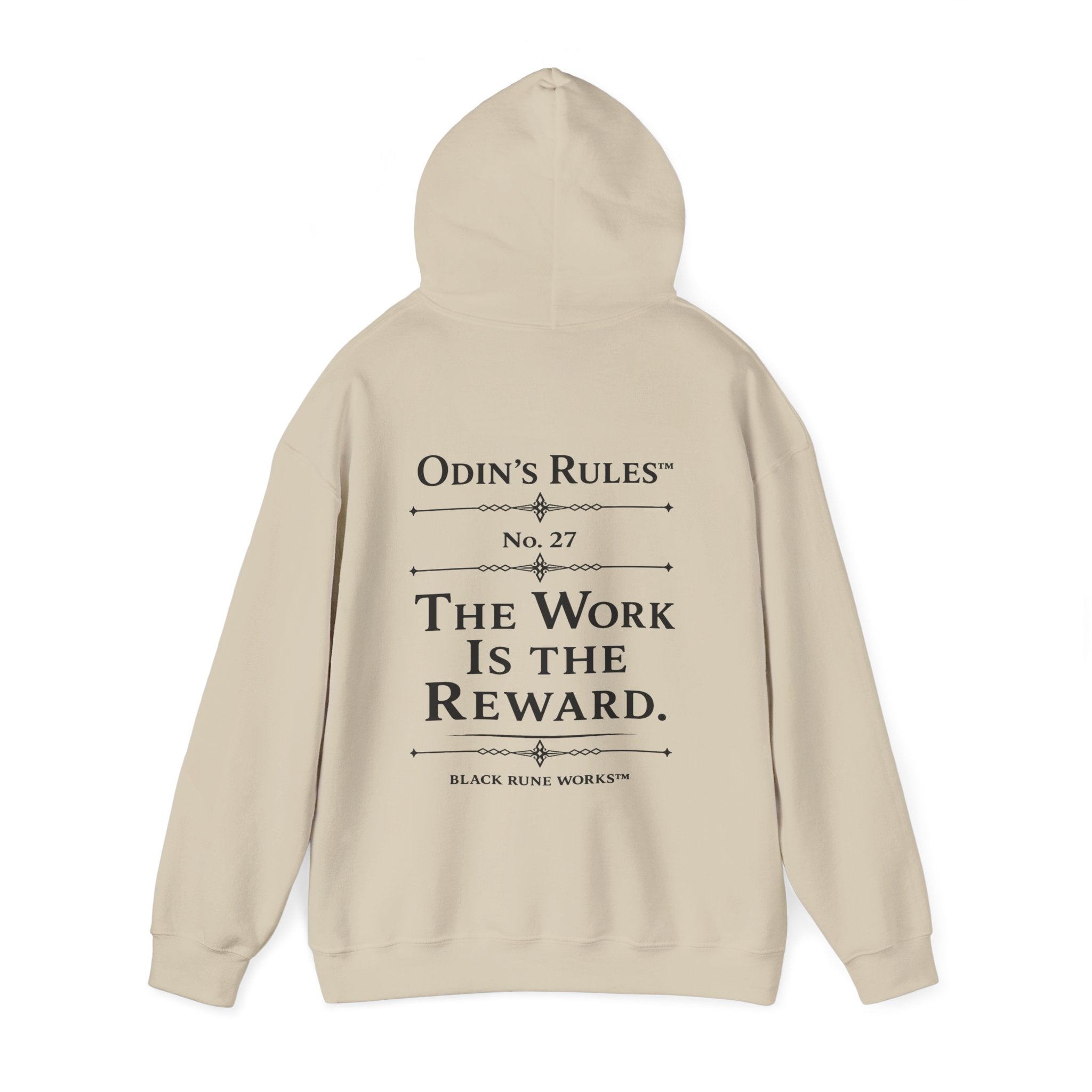 ODIN'S RULES™ Rule #27 | The Work Is the Reward | Viking Norse Warrior Hoodie | Black Rune Works