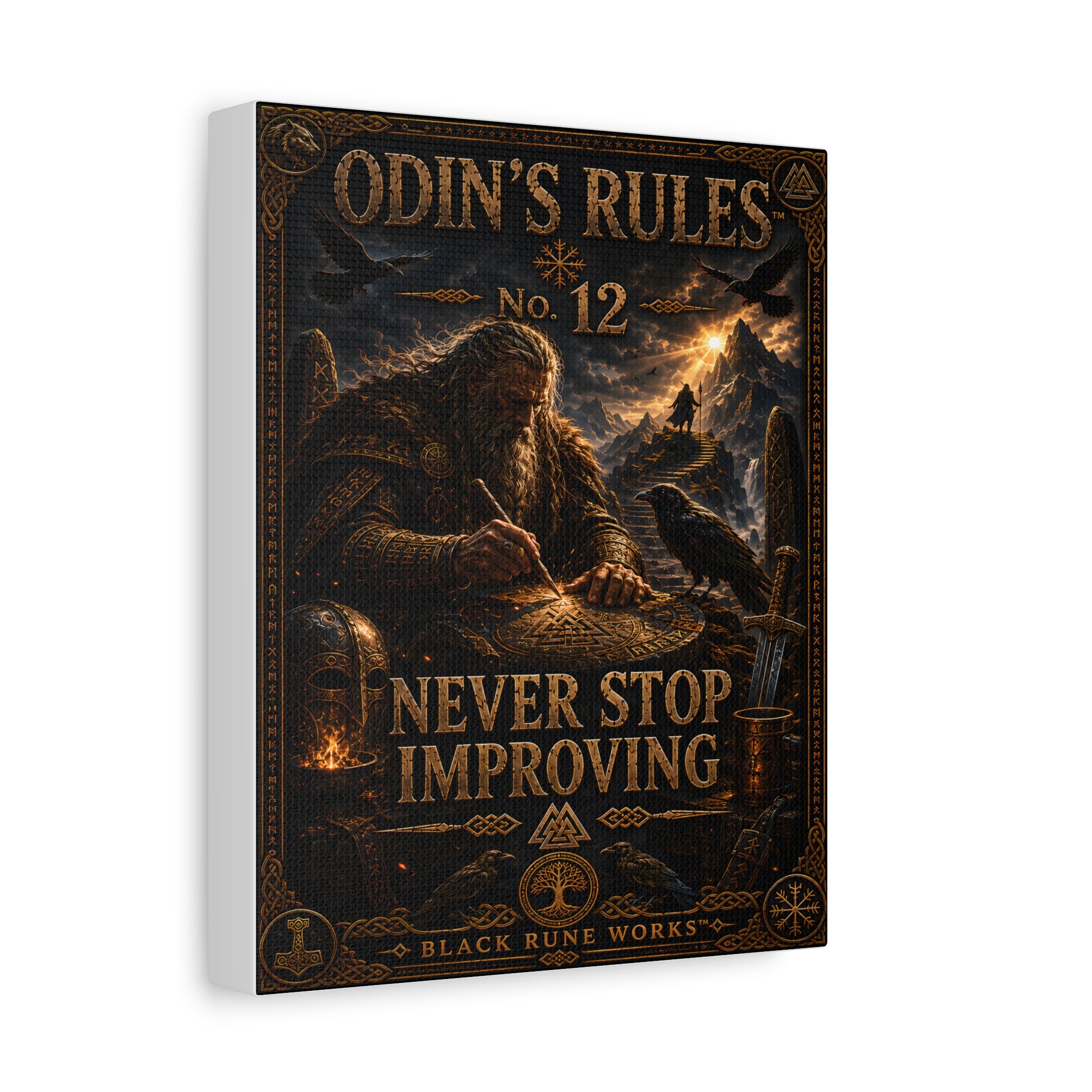 ODIN'S RULES™ No. 12 NEVER STOP IMPROVING