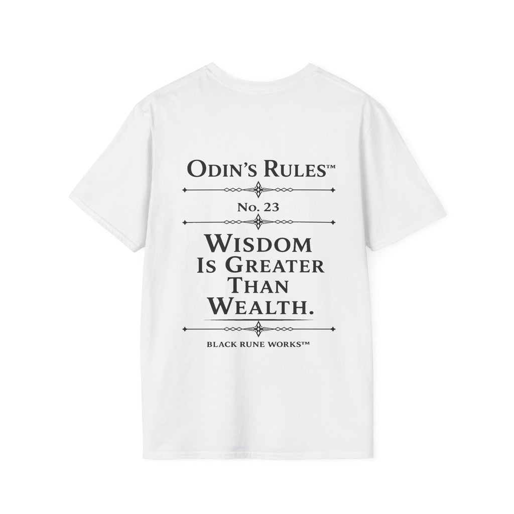 ODIN'S RULES™ Rule #23 | Wisdom Is Greater Than Wealth | Viking Norse Warrior Shirt | Black Rune Works