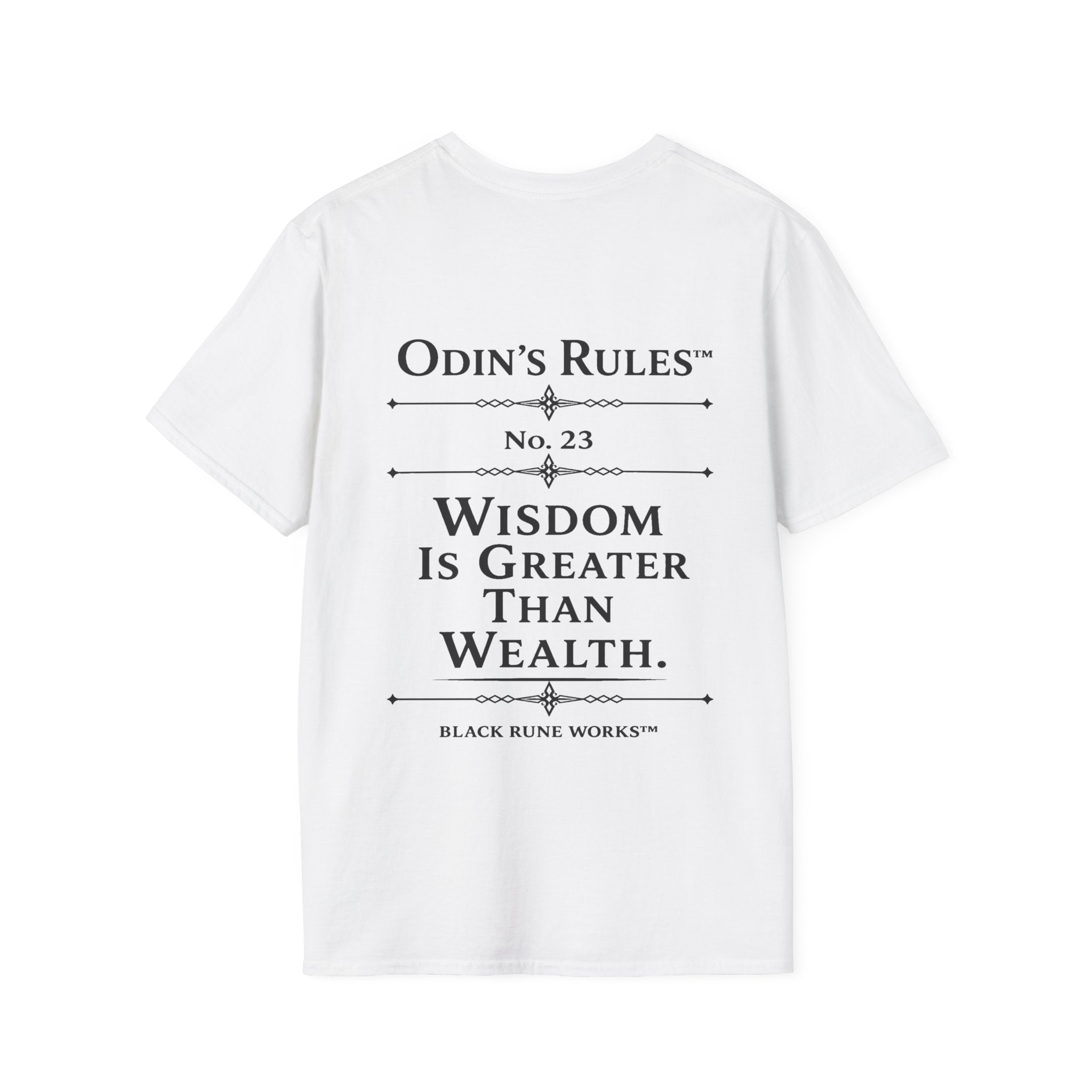 ODIN'S RULES™ Rule #23 | Wisdom Is Greater Than Wealth | Viking Norse Warrior Shirt | Black Rune Works