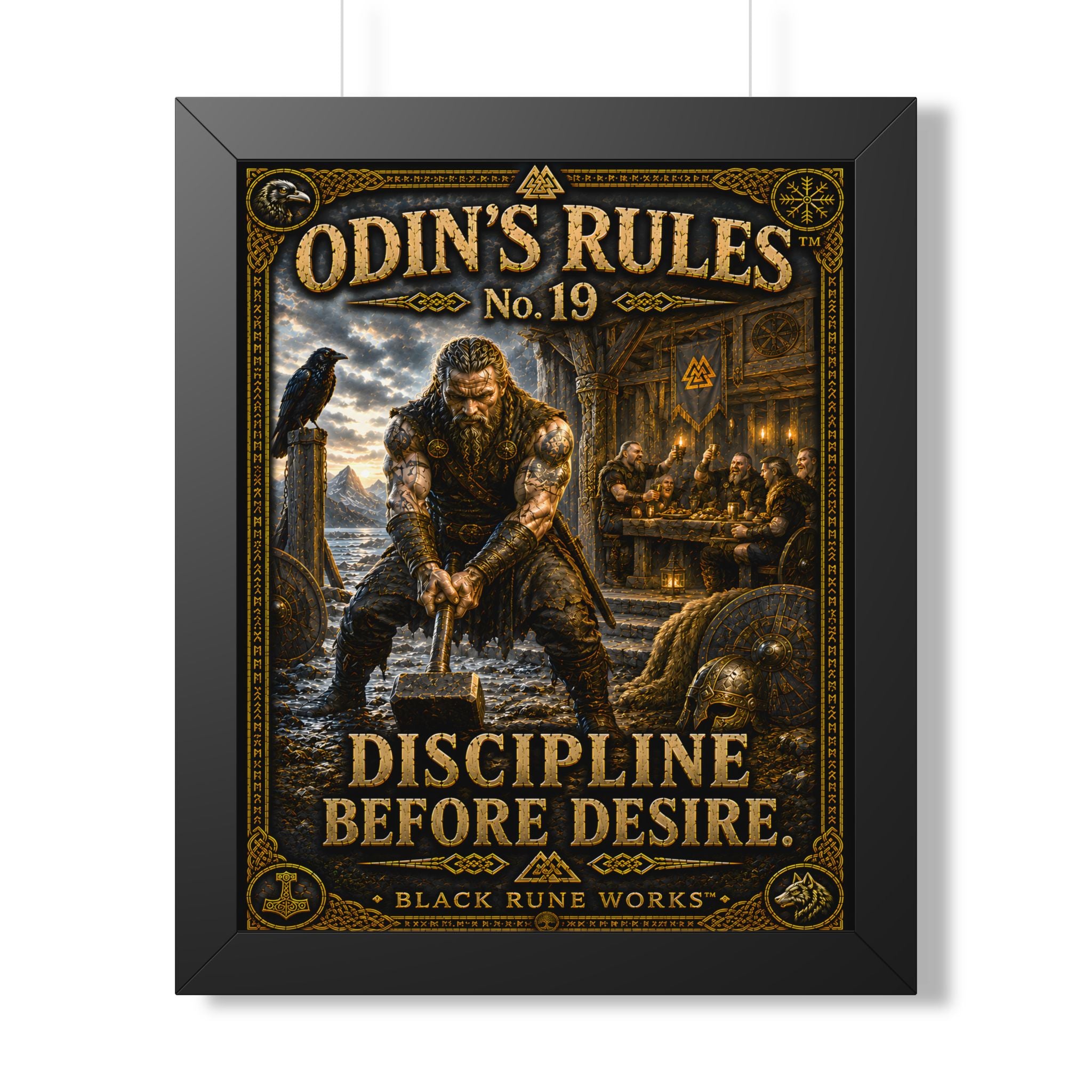 ODIN'S RULES™ No. 19 DISCIPLINE BEFORE DESIRE