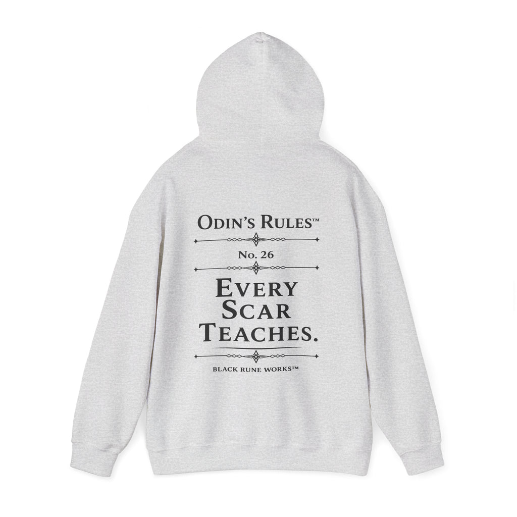 ODIN'S RULES™ Rule #26 | Every Scar Teaches | Viking Norse Warrior Hoodie | Black Rune Works