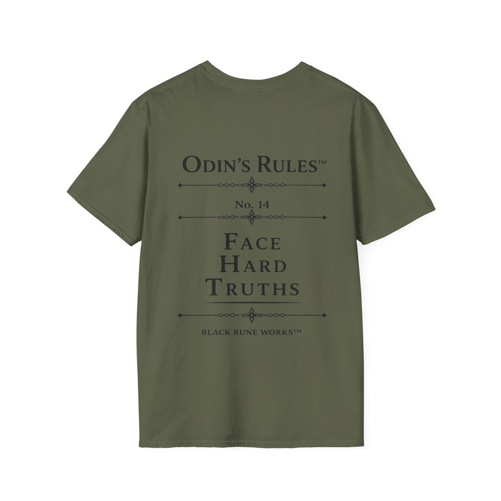 ODIN'S RULES™ Rule #14 | Face Hard Truths | Viking Norse Warrior Shirt | Black Rune Works