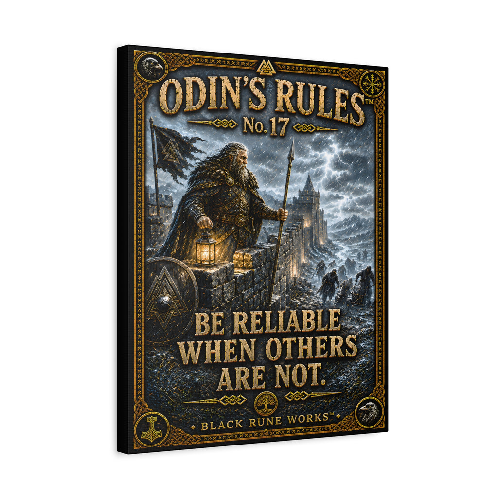 ODIN'S RULES™ No. 17 – Be Reliable When Others Are Not | Viking Motivational Canvas
