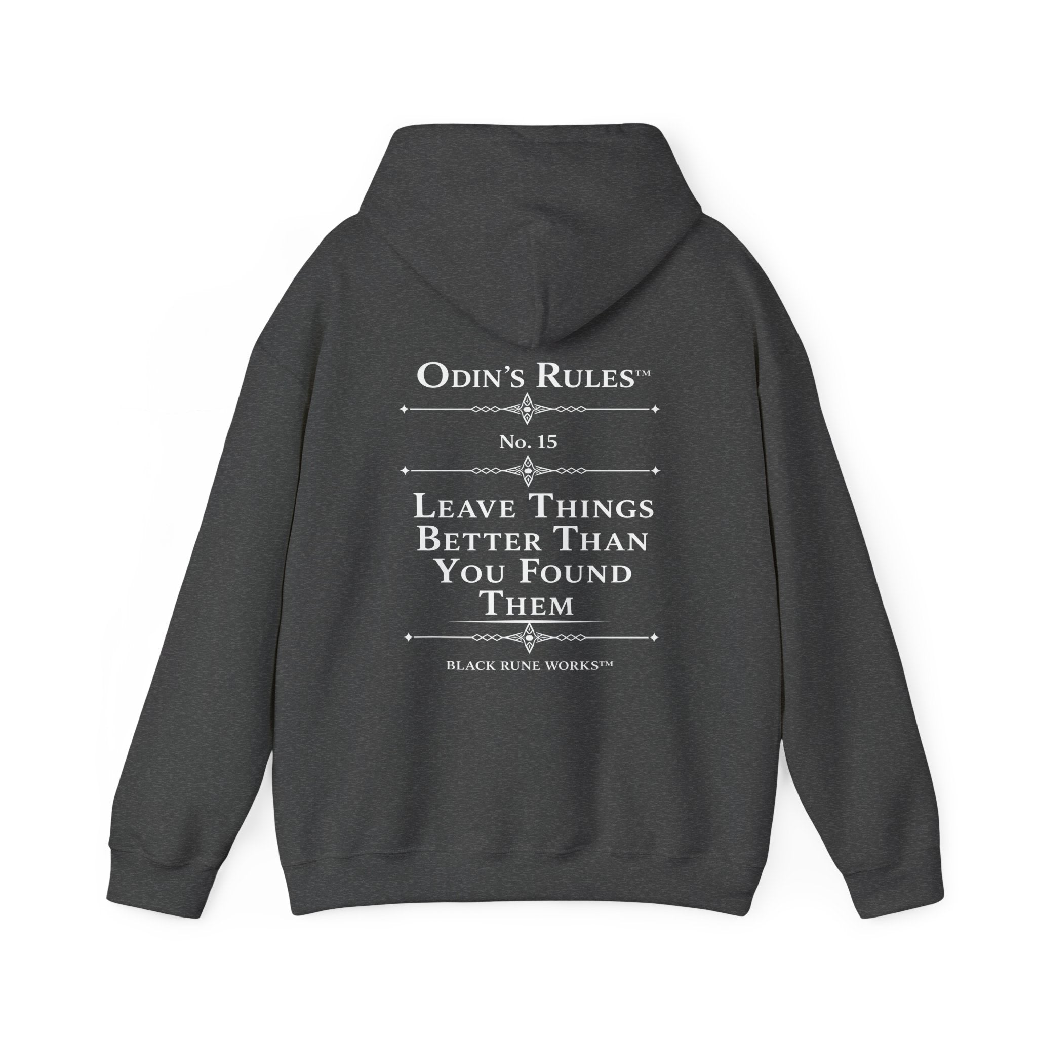 ODIN'S RULES™ Rule #15 | Leave Things Better Than You Found Them | Viking Norse Warrior Hoodie | Black Rune Works