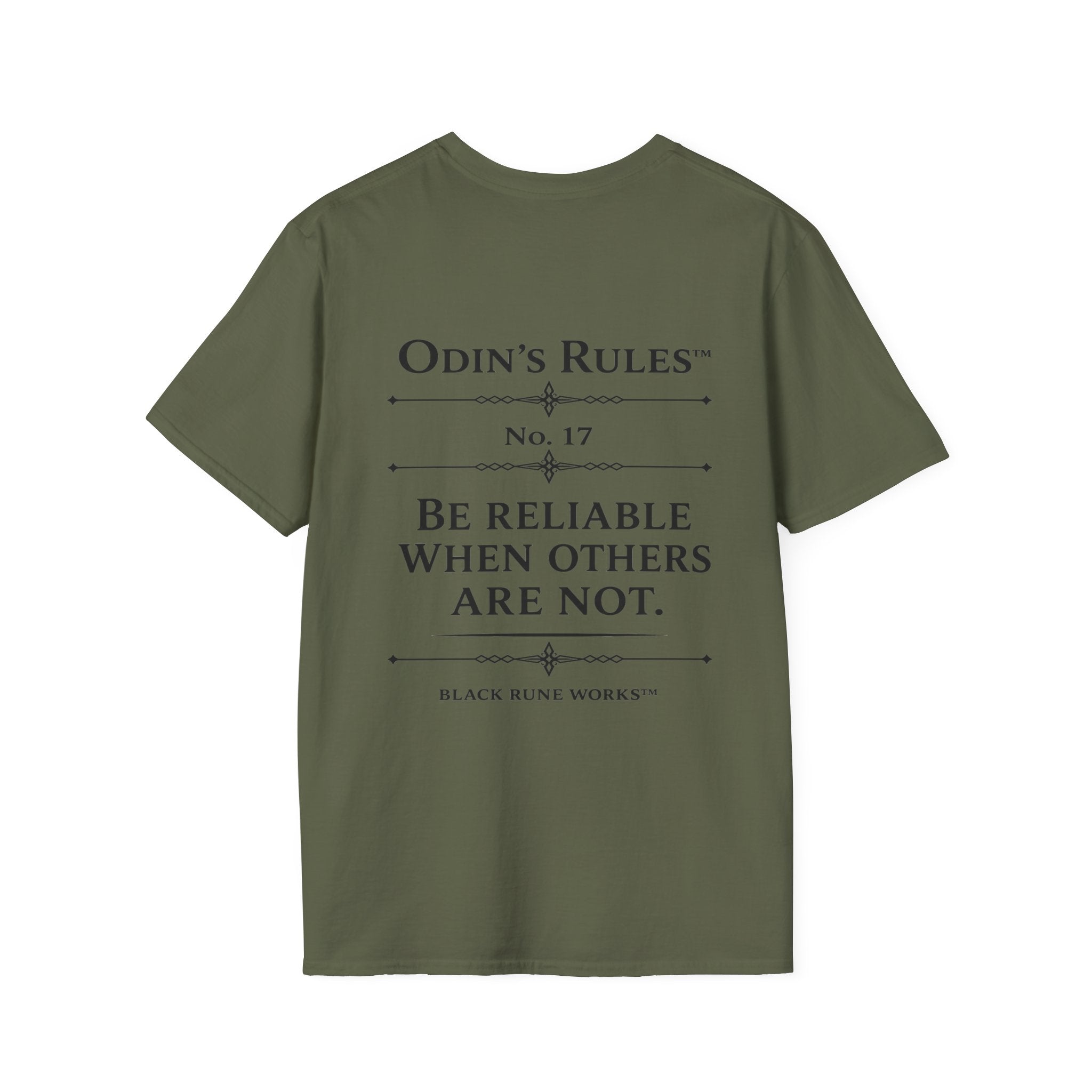 ODIN'S RULES™ Rule #17 | Be Reliable When Others Are Not | Viking Norse Warrior Shirt | Black Rune Works