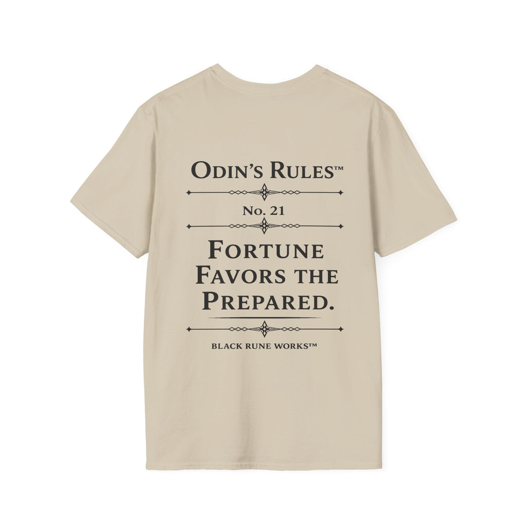 ODIN'S RULES™ Rule #21 | Fortune Favors the Prepared | Viking Norse Warrior Shirt | Black Rune Works