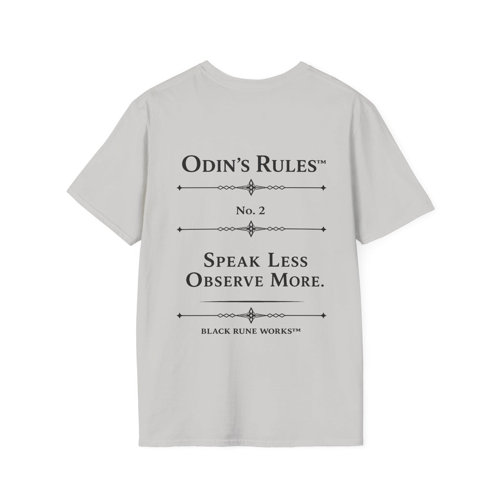 Odin's Rules™ Rule #2 | Speak Less, Observe More | Viking Norse Warrior Shirt | Black Rune Works