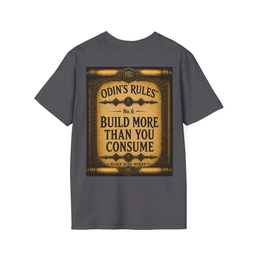 ODIN'S RULES™ No. 6 | Build More Than You Consume | Viking Scroll Graphic T-Shirt | Black Rune Works