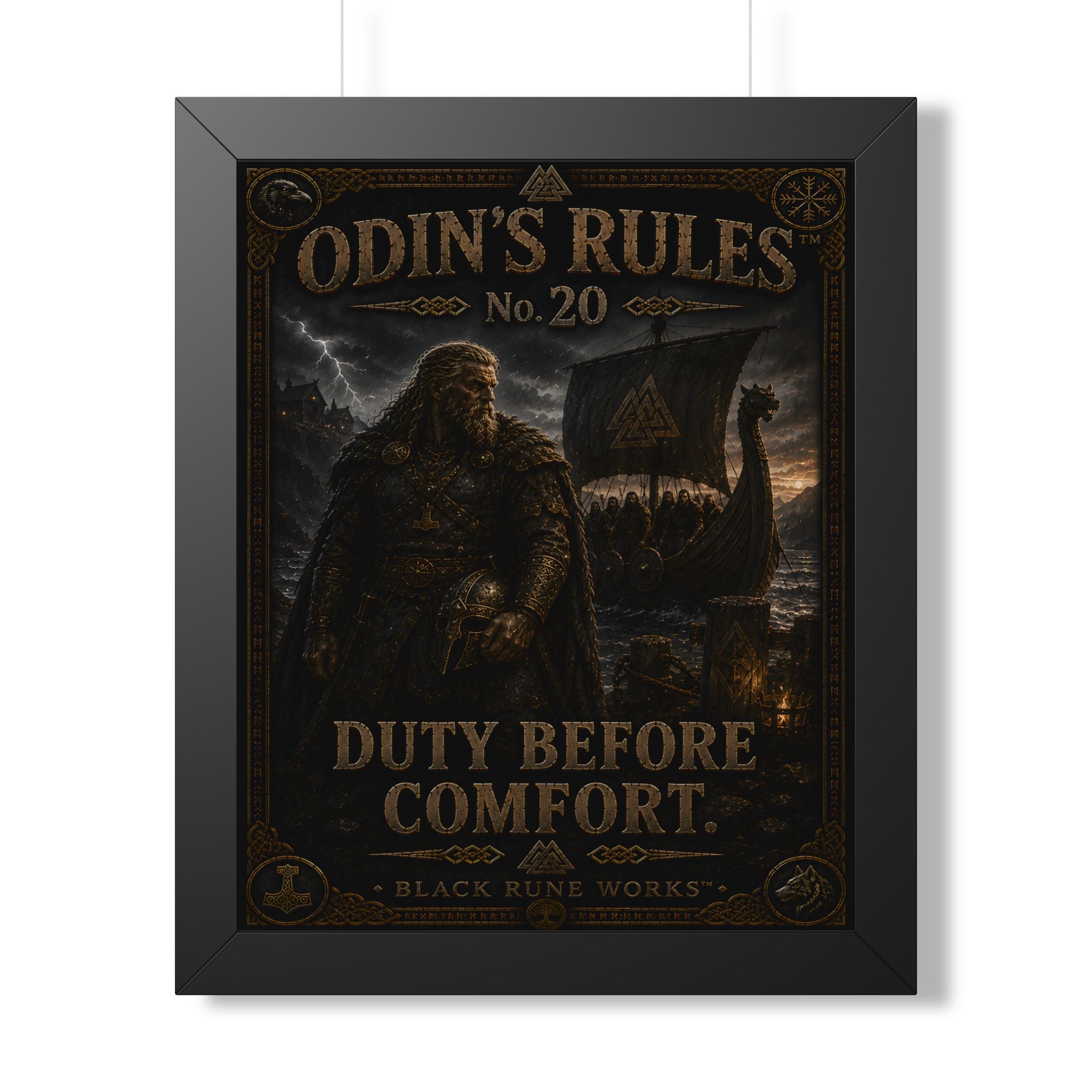 ODIN'S RULES™ No. 20 DUTY BEFORE COMFORT