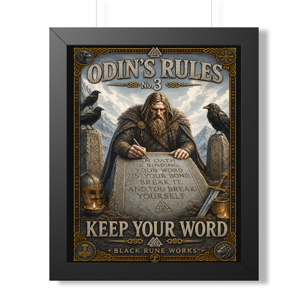 ODIN'S RULES™ No. 3 – Keep Your Word Framed Poster