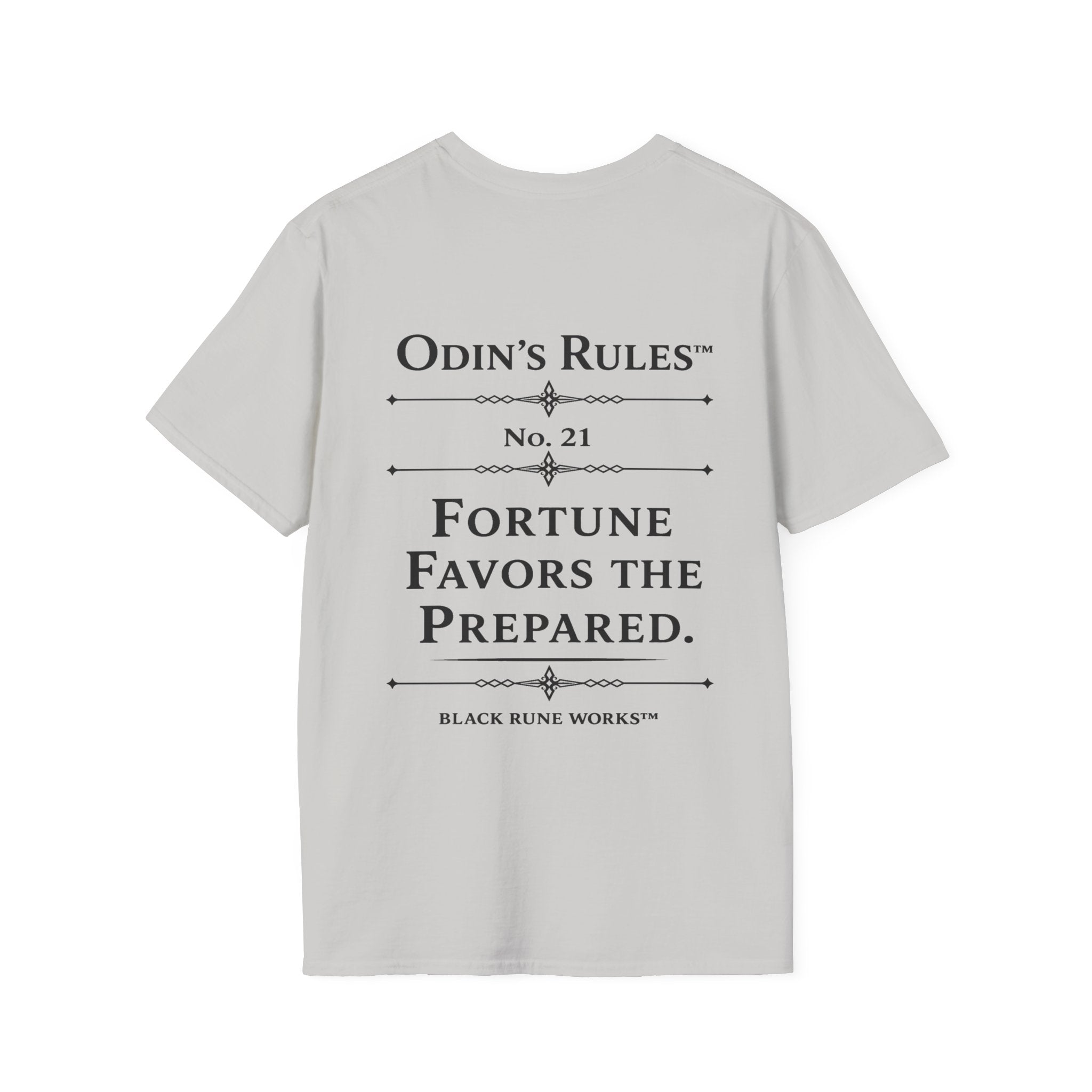 ODIN'S RULES™ Rule #21 | Fortune Favors the Prepared | Viking Norse Warrior Shirt | Black Rune Works