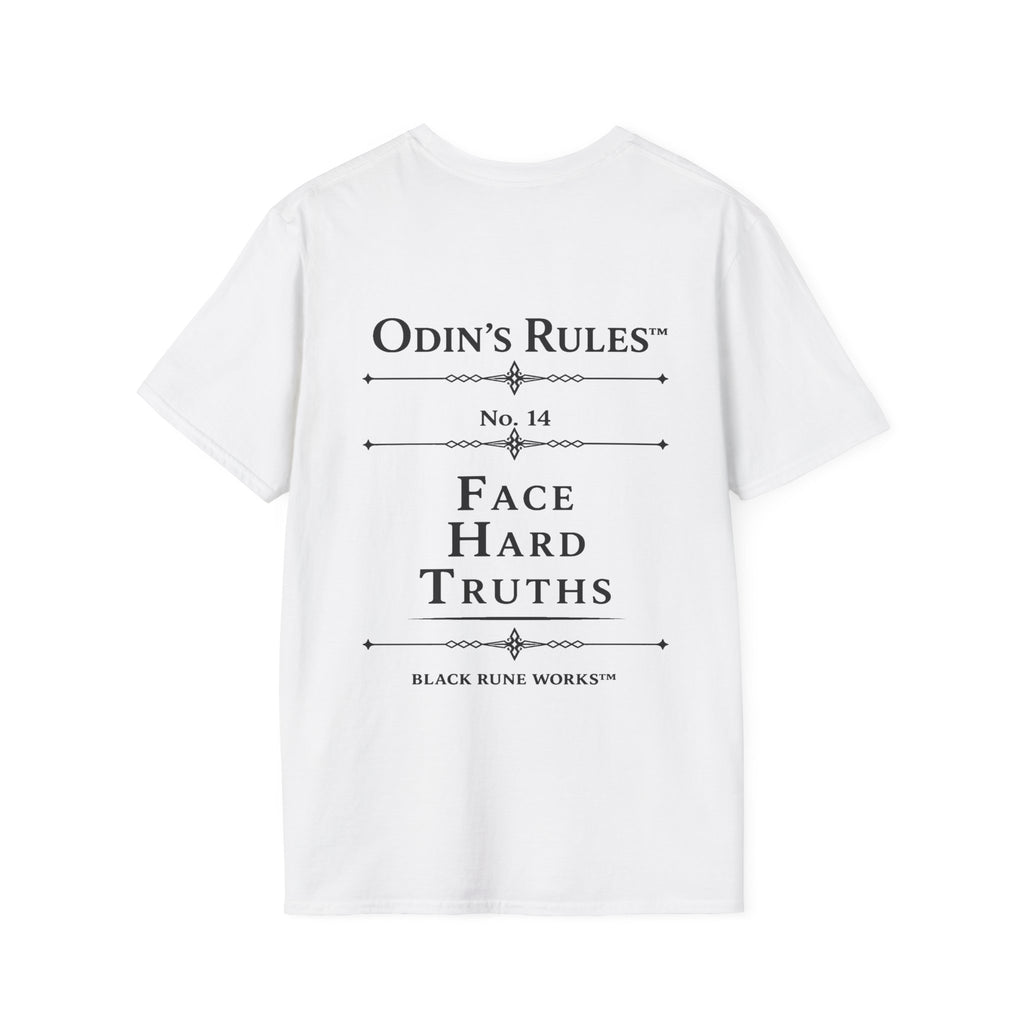 ODIN'S RULES™ Rule #14 | Face Hard Truths | Viking Norse Warrior Shirt | Black Rune Works