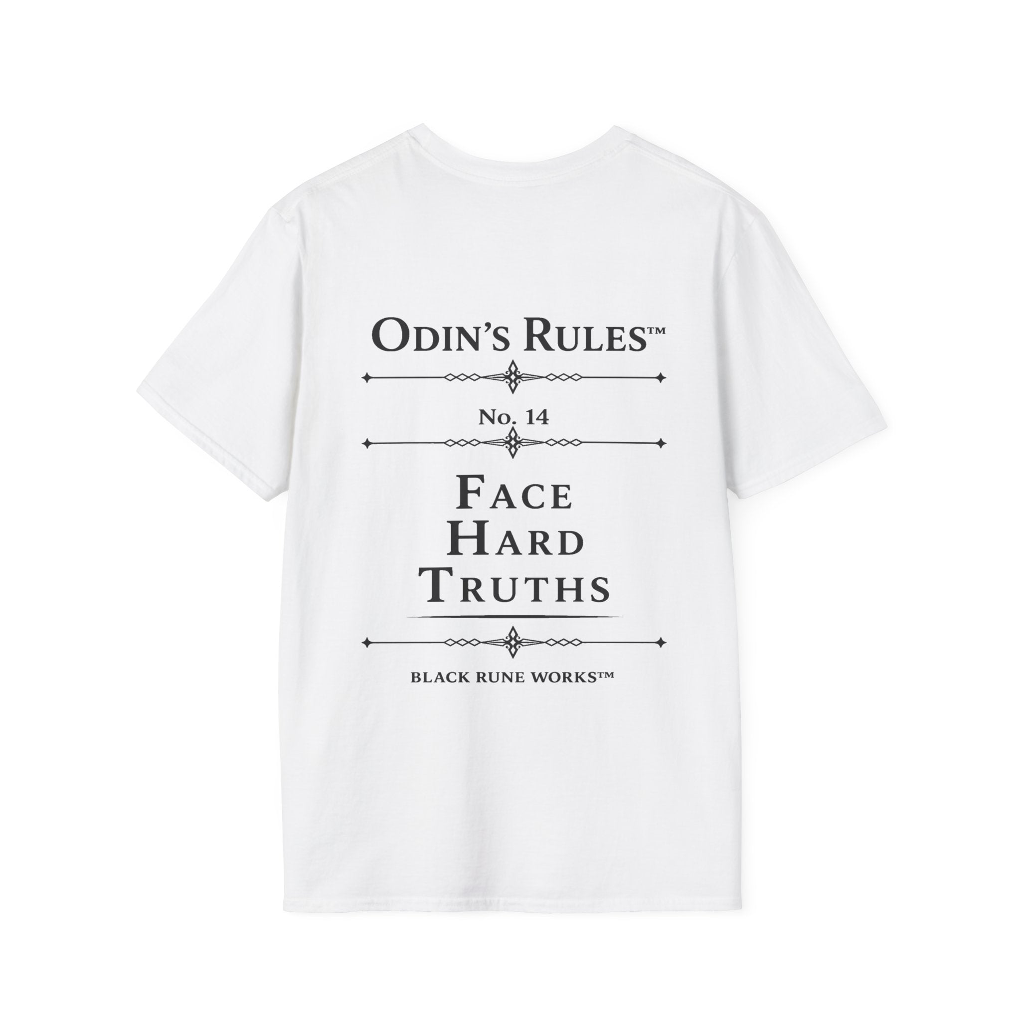 ODIN'S RULES™ Rule #14 | Face Hard Truths | Viking Norse Warrior Shirt | Black Rune Works